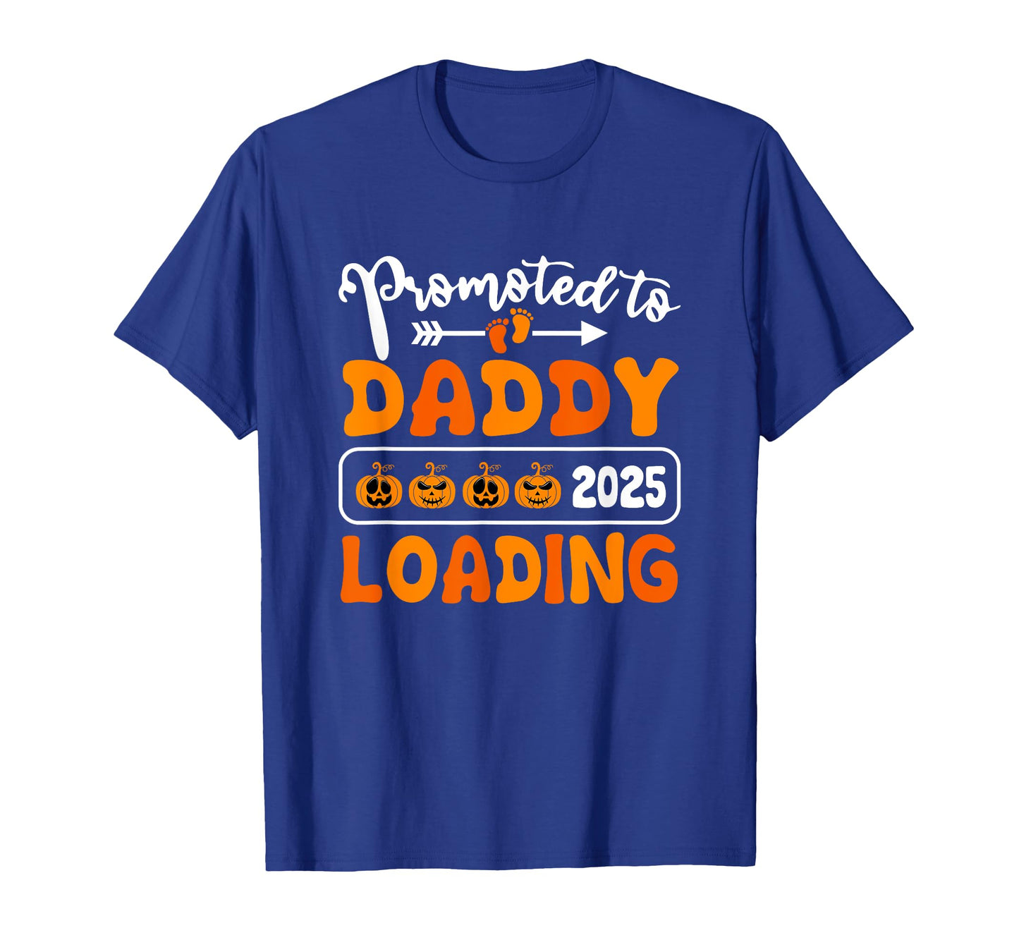 Promoted to Daddy 2025 Loading Pumpkin Halloween New Dad T-Shirt