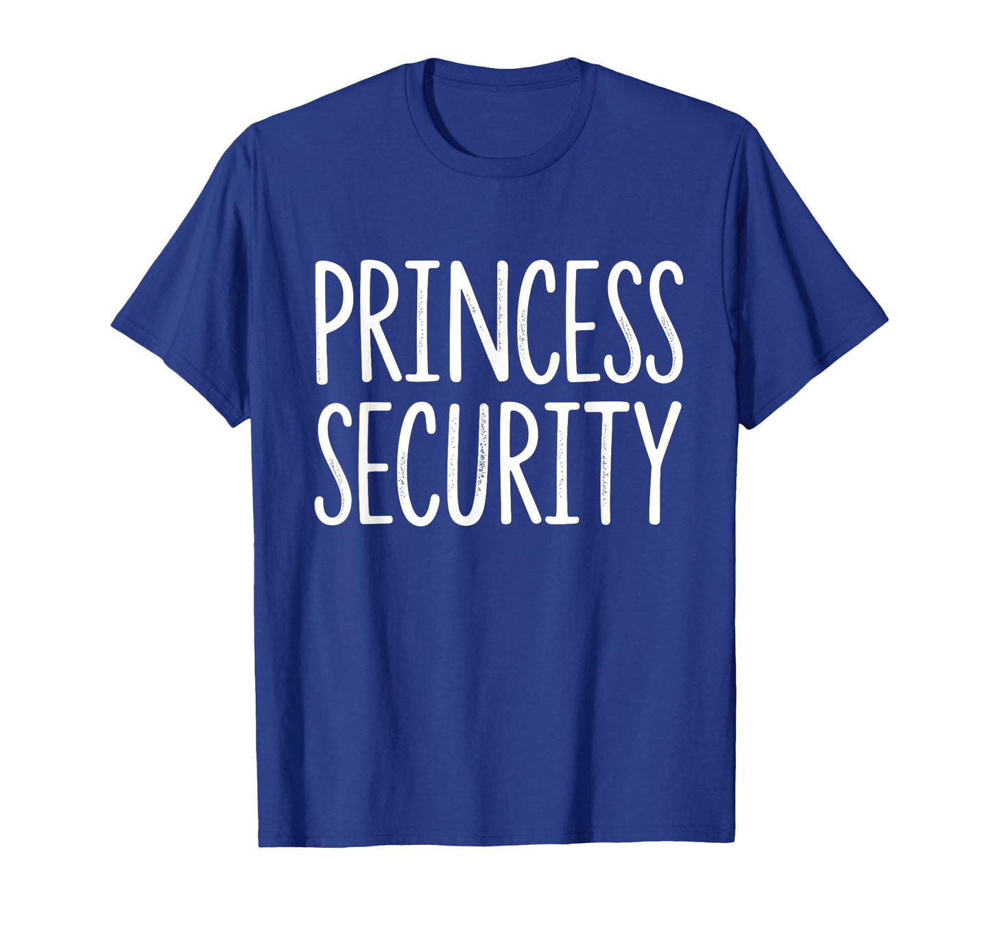 Princess Security Halloween Costume Dad Men Matching Easy T-Shirt