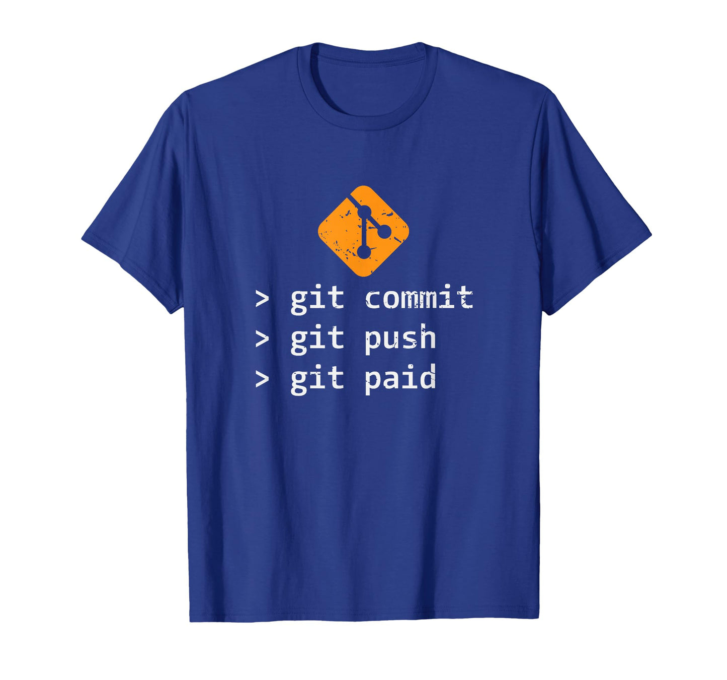 Git Commit Push Paid Programming Gift T-Shirt T-Shirt