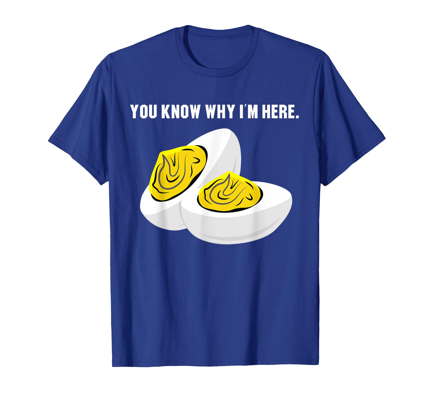 Funny Thanksgiving Dinner You Know Why I'm Here Deviled Egg T-Shirt - Funny Thanksgiving Shirt for Adults & Families - Black, Small, Unisex, Short Sleeve, Crew Neck, Retro, Polyester 100%