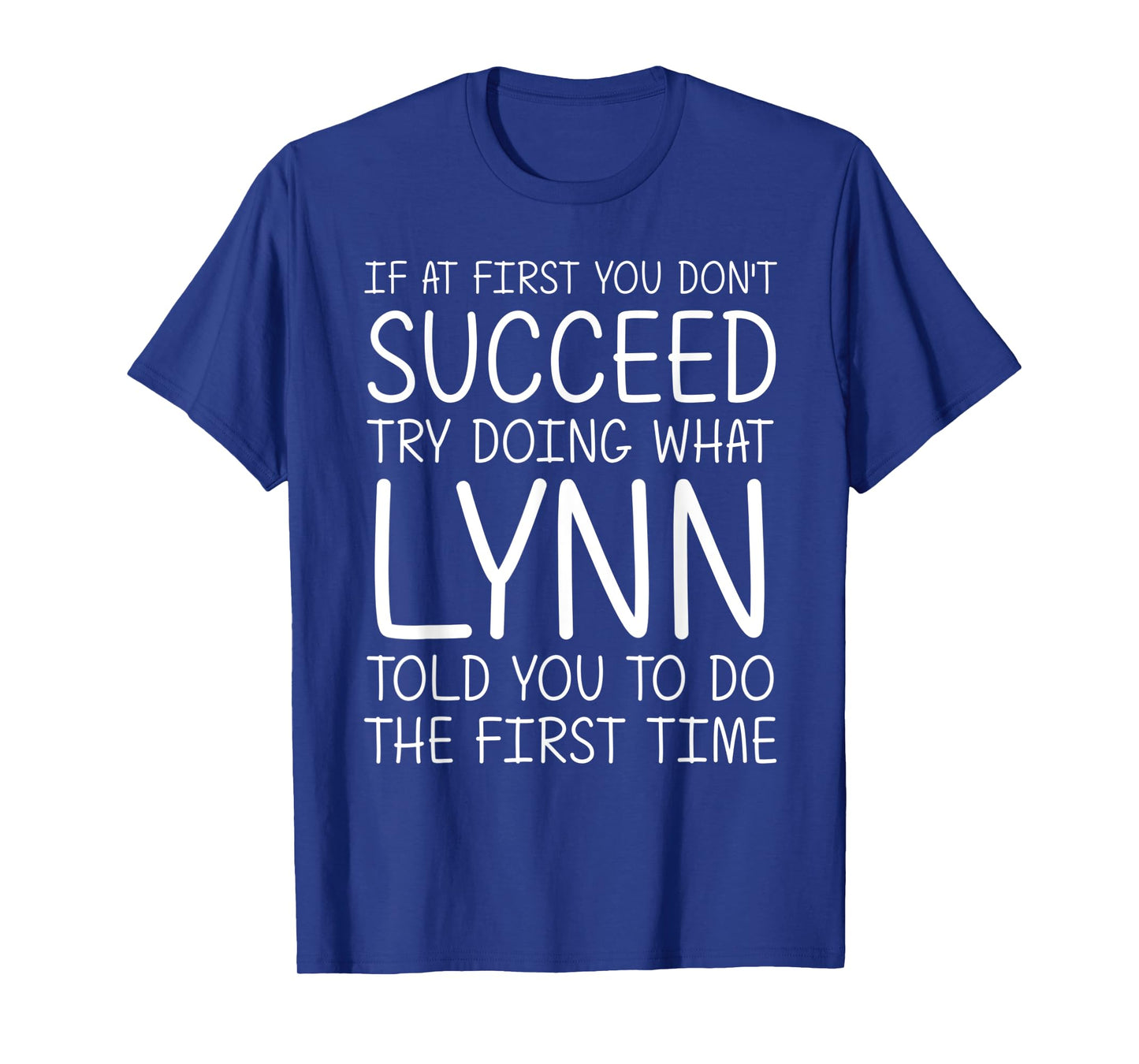 LYNN Gift Name Personalized Birthday Funny Christmas Joke T-Shirt