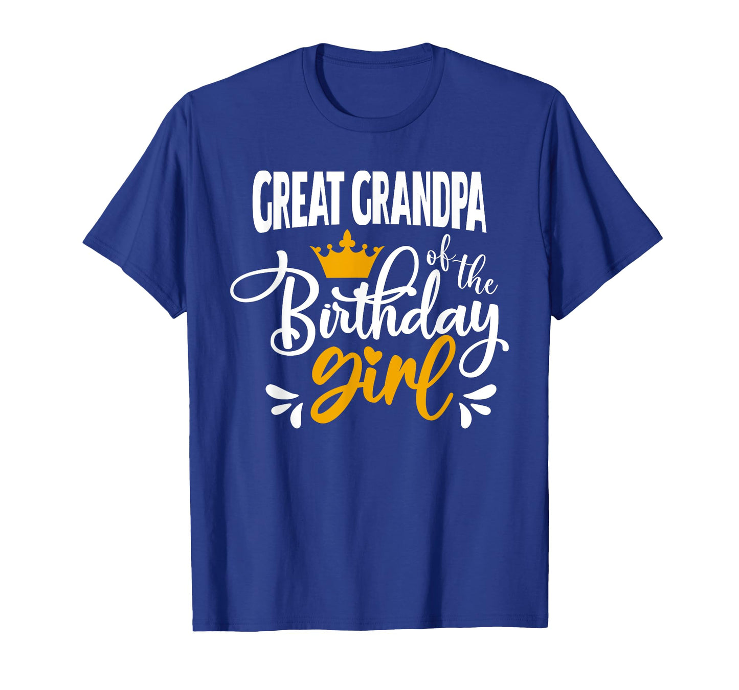 Great Grandpa of The Birthday For Girl Party Birthday For T-Shirt