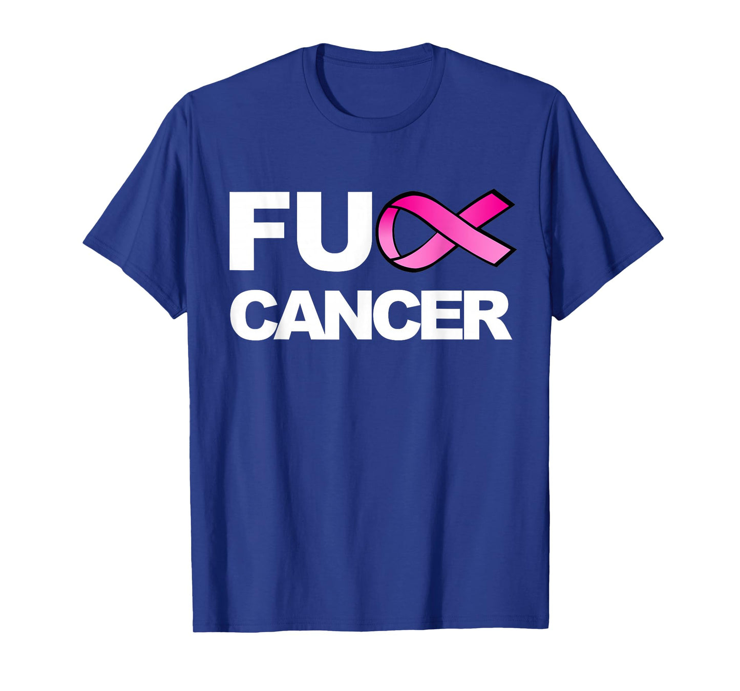 Fuck Cancer Tshirt for Breast Cancer Awareness T-Shirt T-Shirt