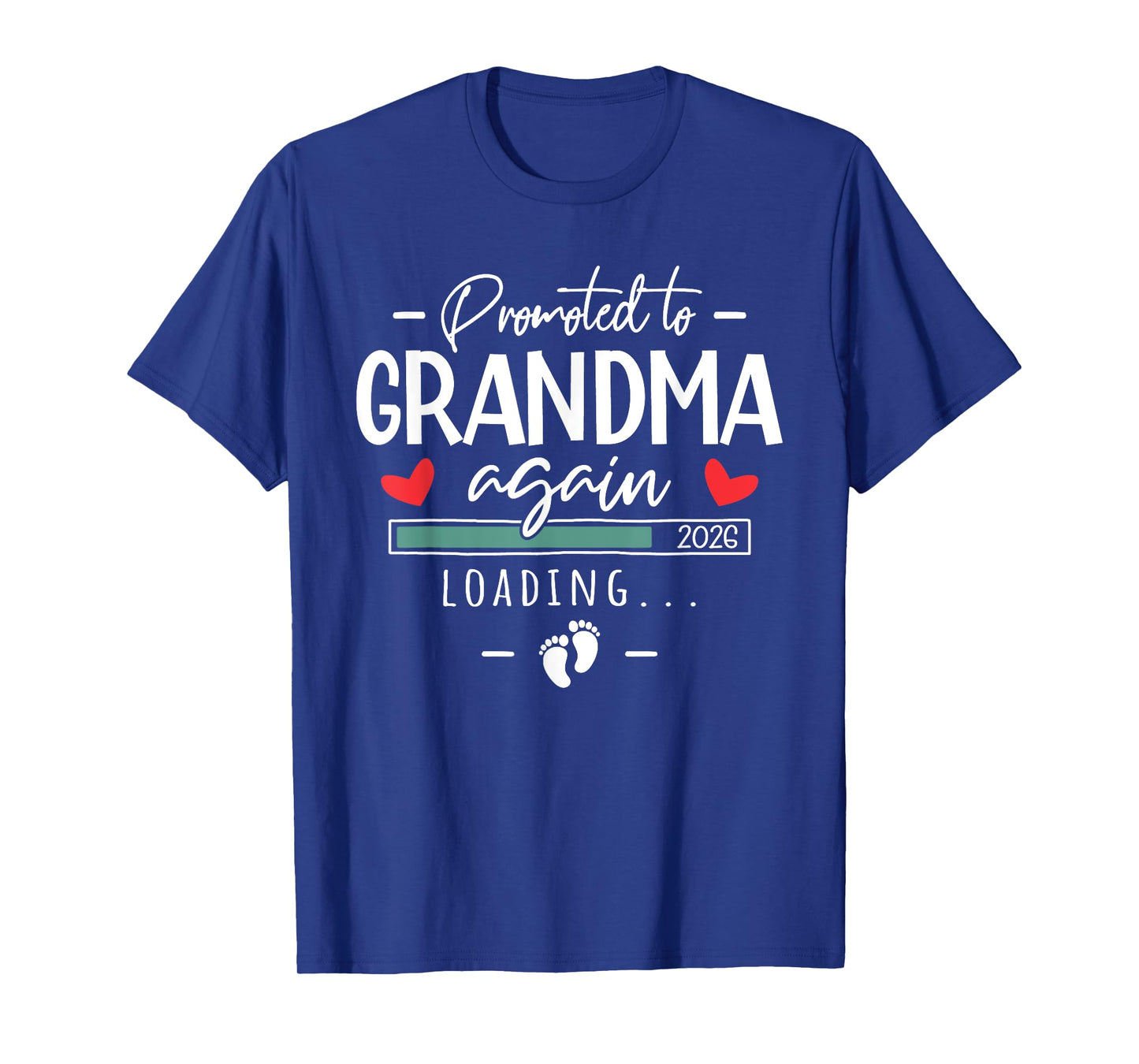 Promoted to Grandma Again 2026 - 2nd Grandbaby Announcement T-Shirt