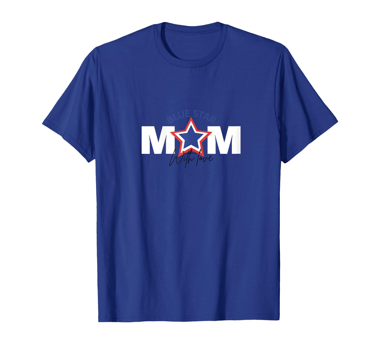 Blue Star Mom β Proud Military Family Support T-Shirt