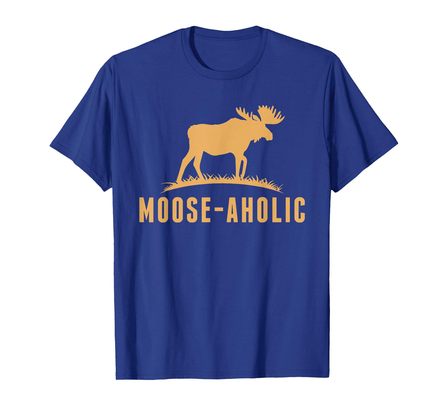 Funny Hunting Graphic Moose-aholic Women Men Moose Hunters T-Shirt