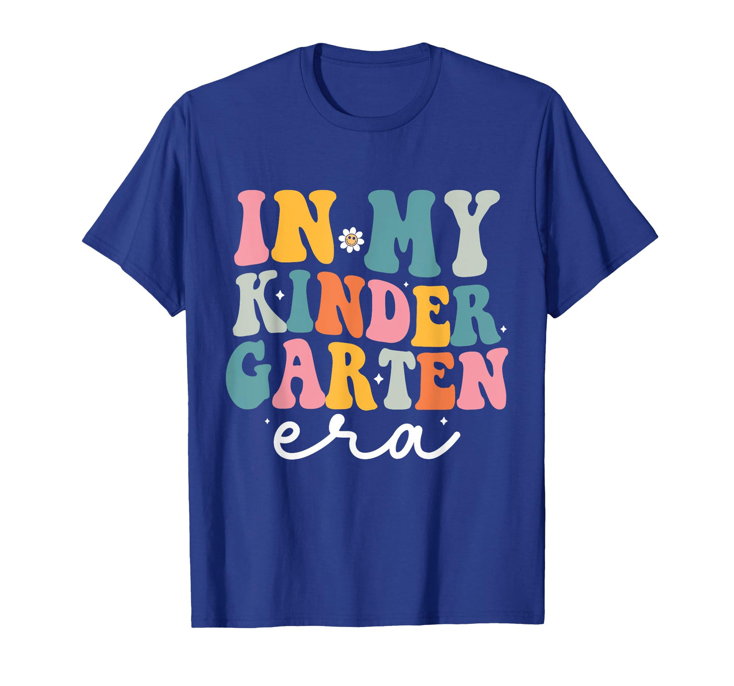 In My Kindergarten Era Groovy Kinder Back To School Teacher Men Women Kids T-Shirt