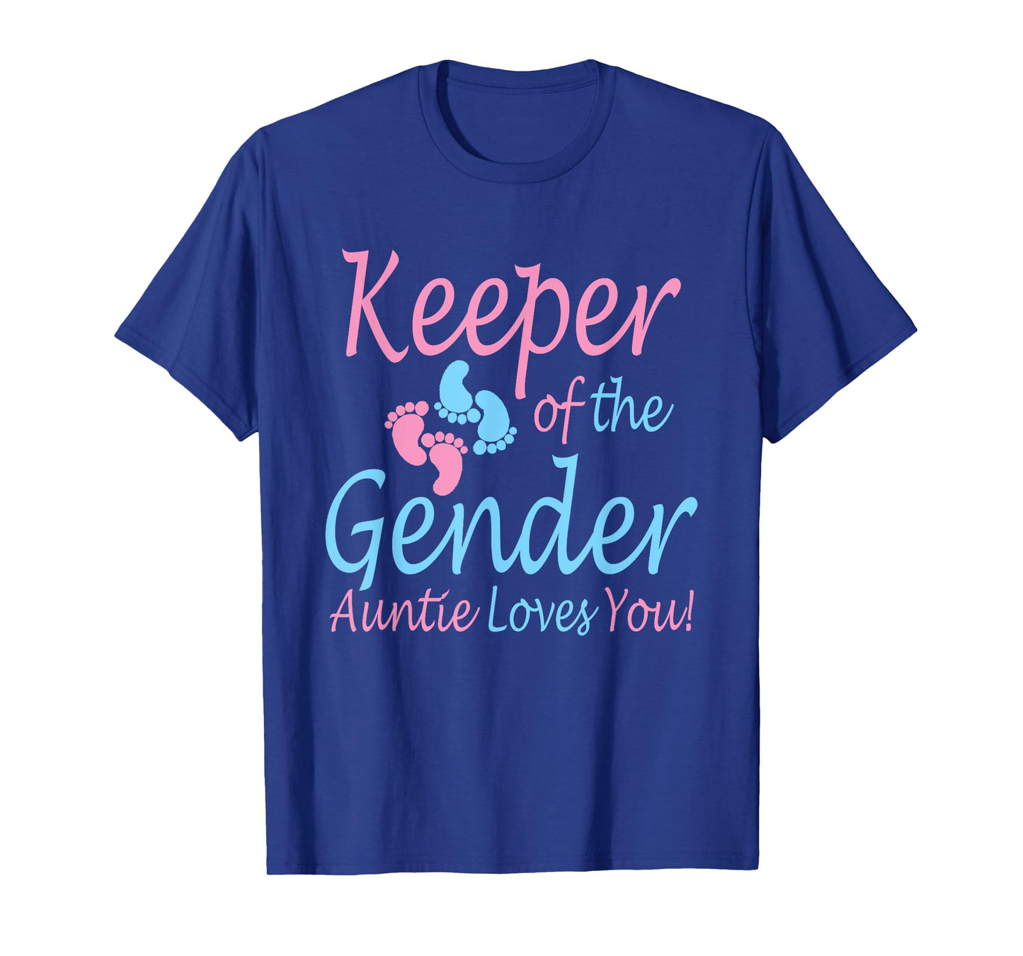 Keeper of the Gender Auntie - Gender Reveal Party Idea T-Shirt