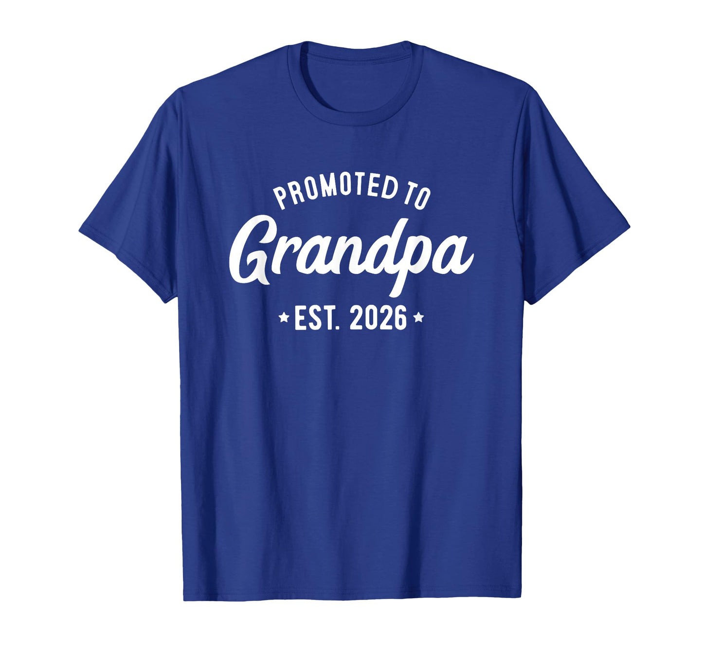 Pregnancy Announcement New Grandpa Promoted to Grandpa 2026 T-Shirt