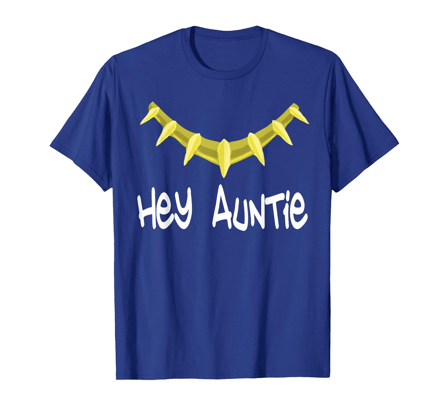 Hey Auntie T-Shirt - Hey Auntie Novelty T-Shirt T-Shirt