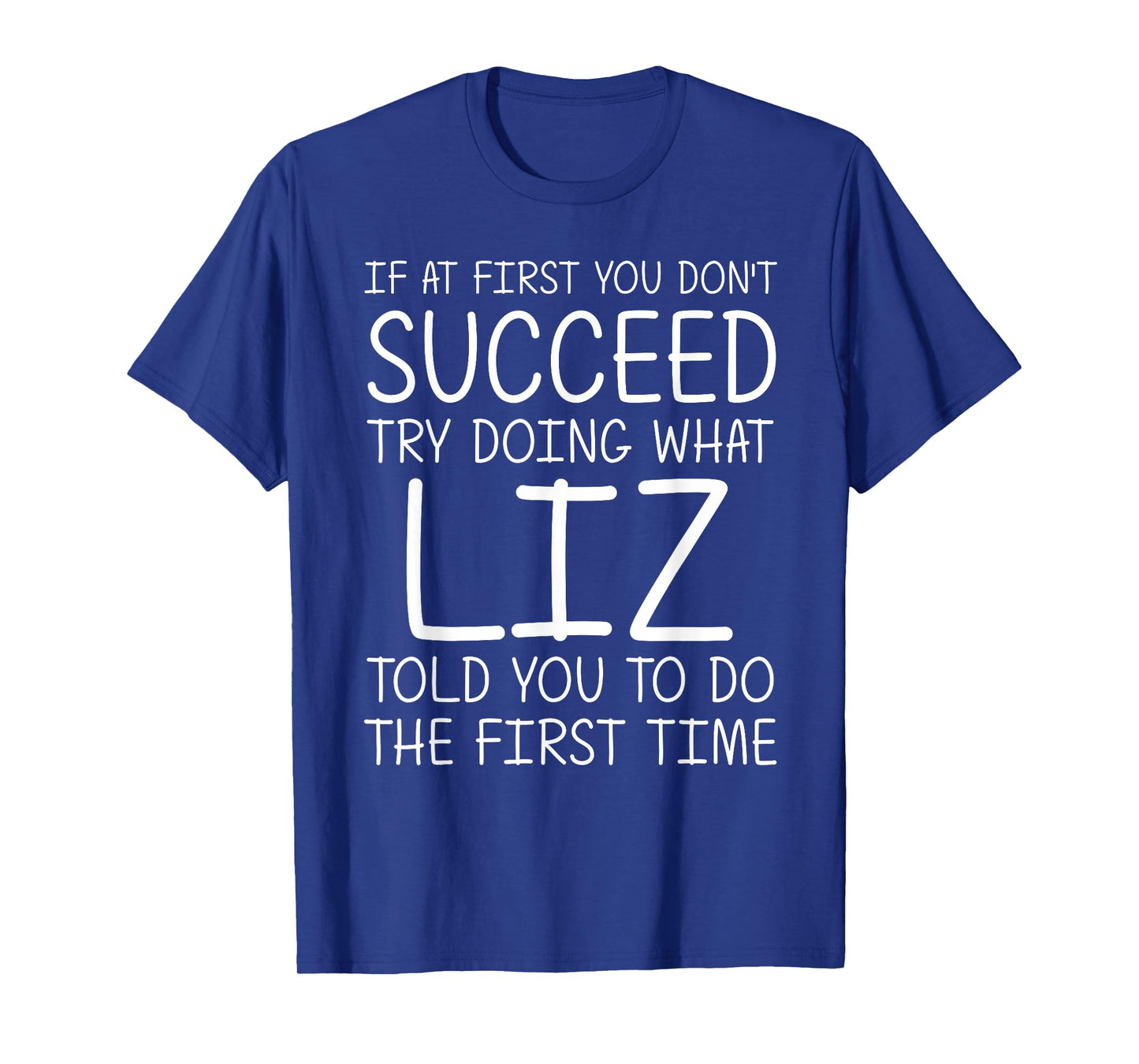 LIZ Gift Name Personalized Birthday Funny Christmas Joke T-Shirt