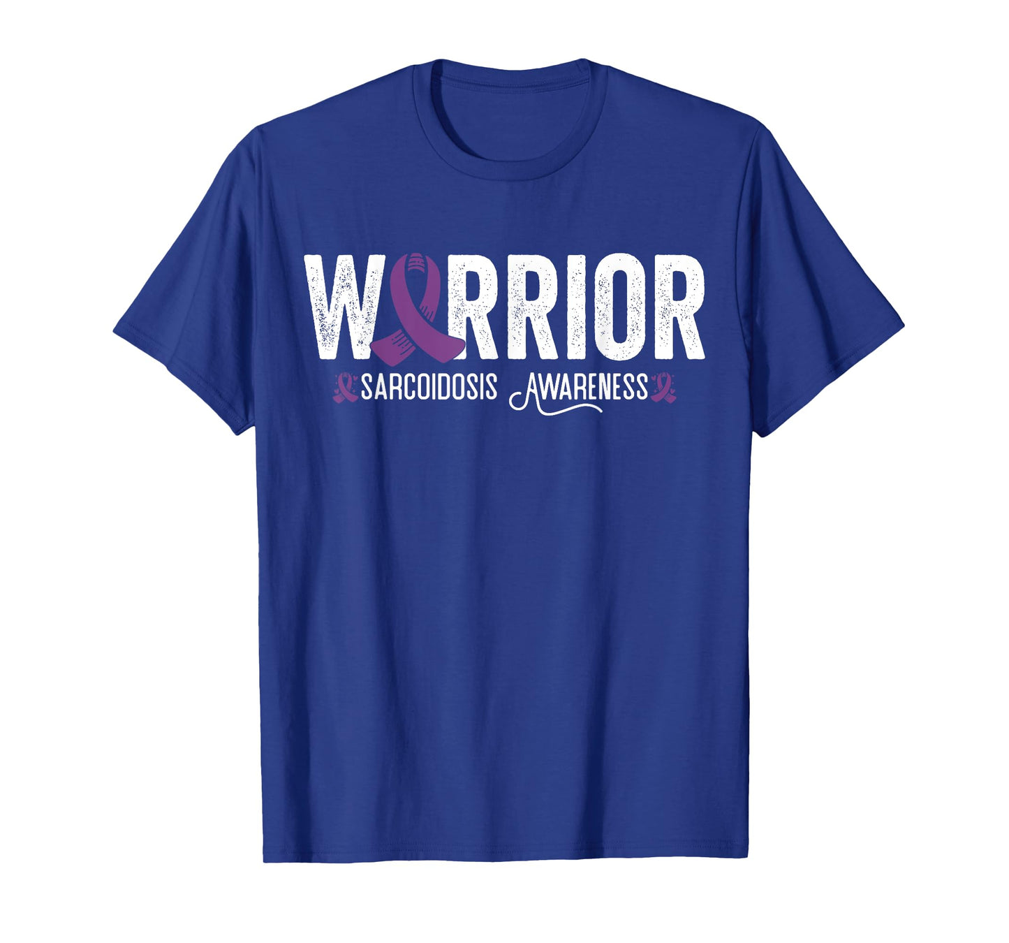 Sarcoidosis Warrior Sarcoidosis Awareness T-Shirt