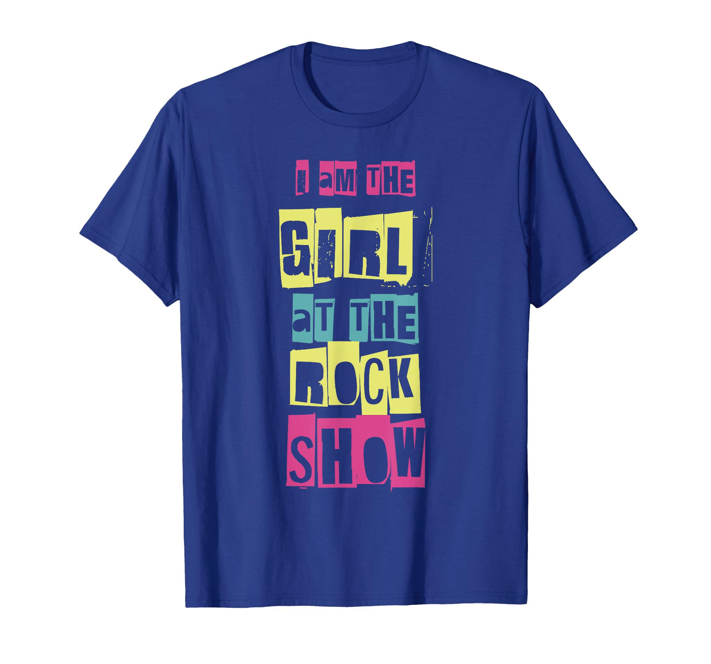 I Am The Girl At The Rock Show Funny Punk Rock Music Lover T-Shirt