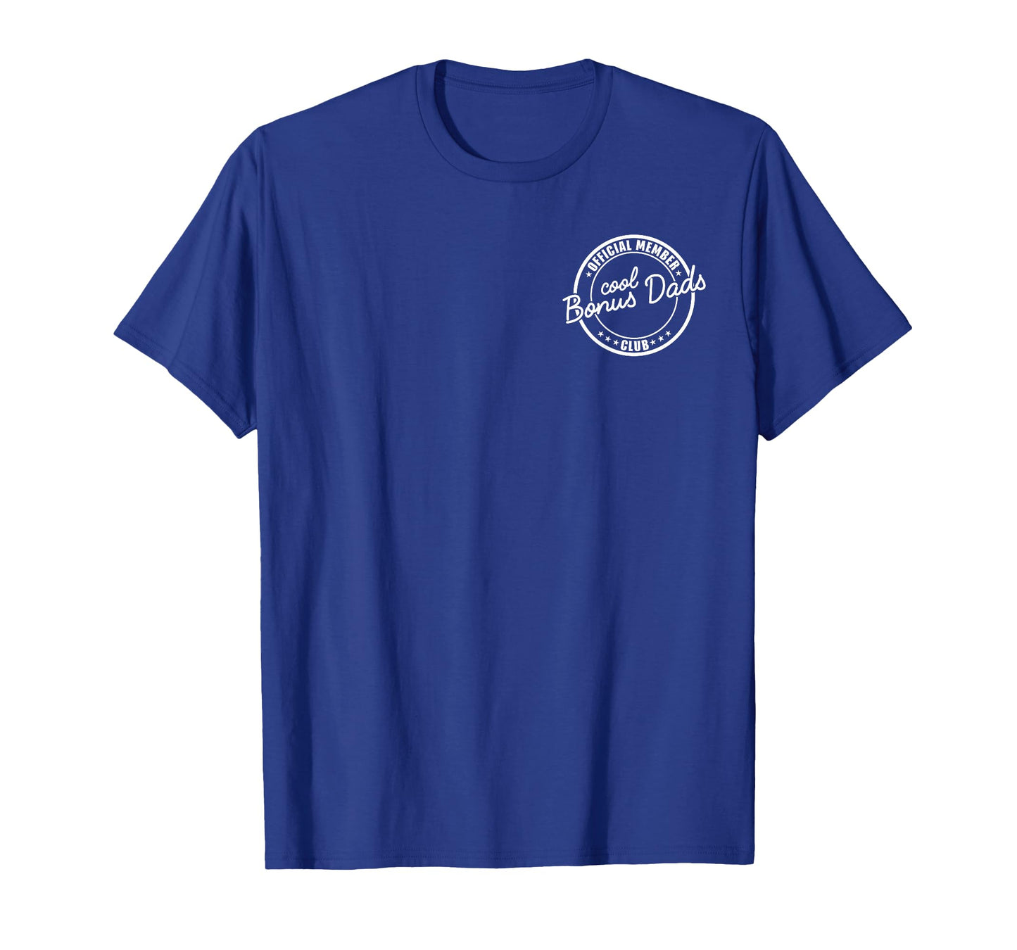 Official Member Cool Bonus Dads Club Funny Dad Father's Day T-Shirt