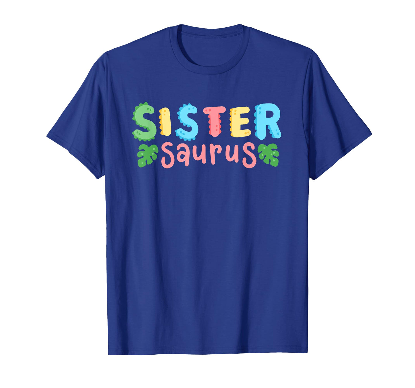 Sister Saurus Kids Dinosaur Birthday Party Family Matching T-Shirt