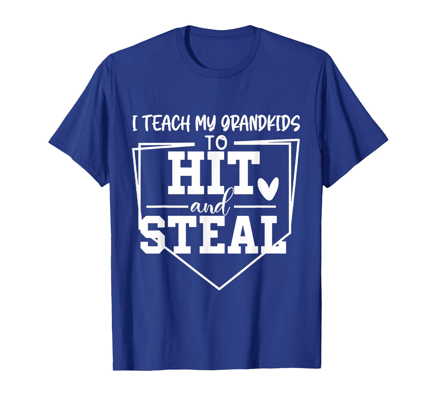 I Teach My Grandkids To Hit And Steal Grandma Grandpa T-Shirt