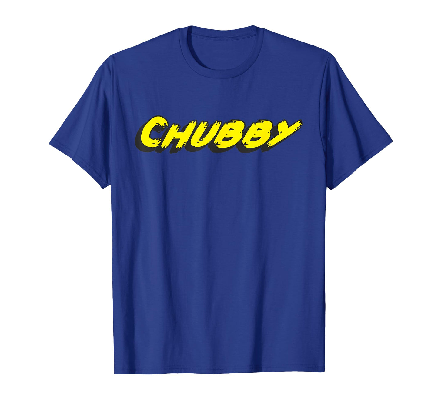 Chubby T-Shirt
