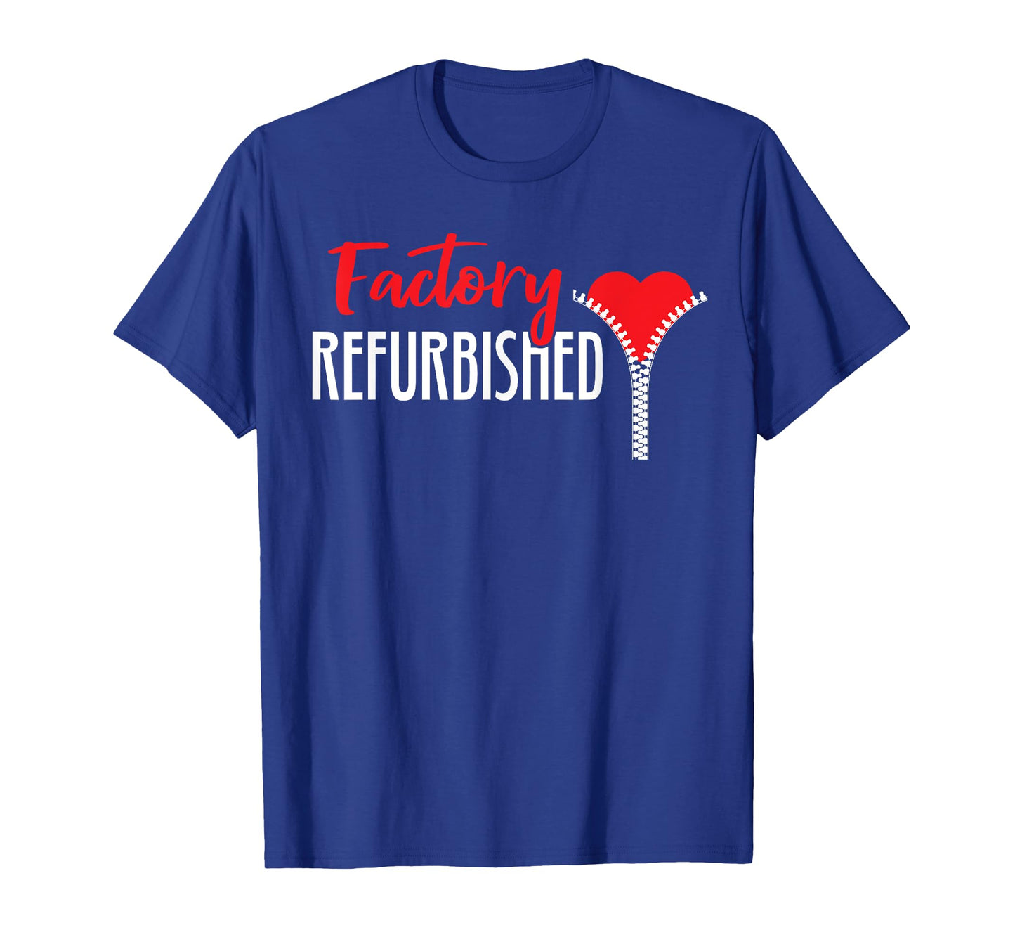 Factory Refurbished Open Heart Bypass Surgery Zipper Club T-Shirt