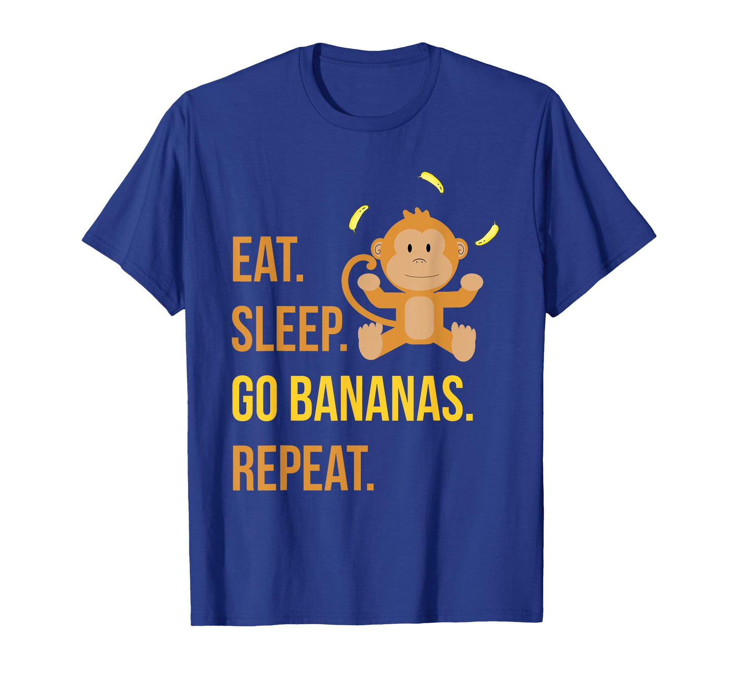 Eat Sleep Go Bananas Repeat Funny Cute Animal Monkey T-Shirt