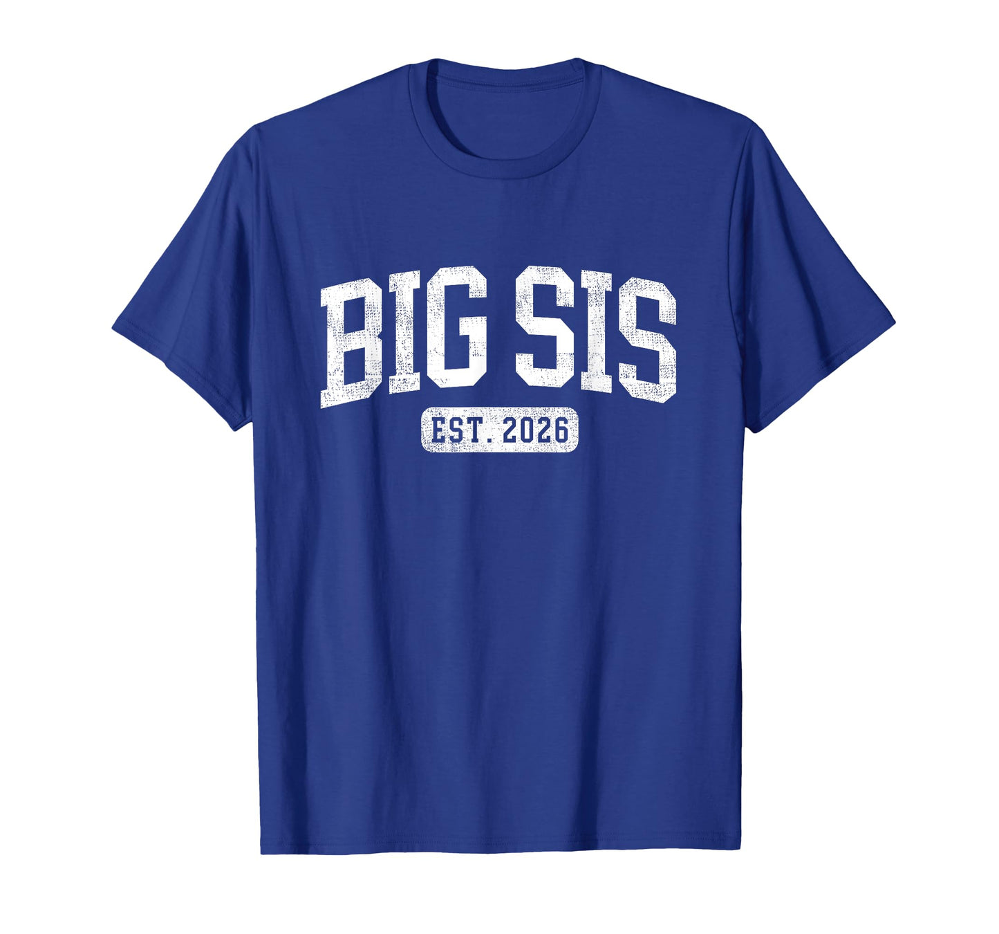 Big Sis Est 2026 Promoted To Big Sis Announcement T-Shirt