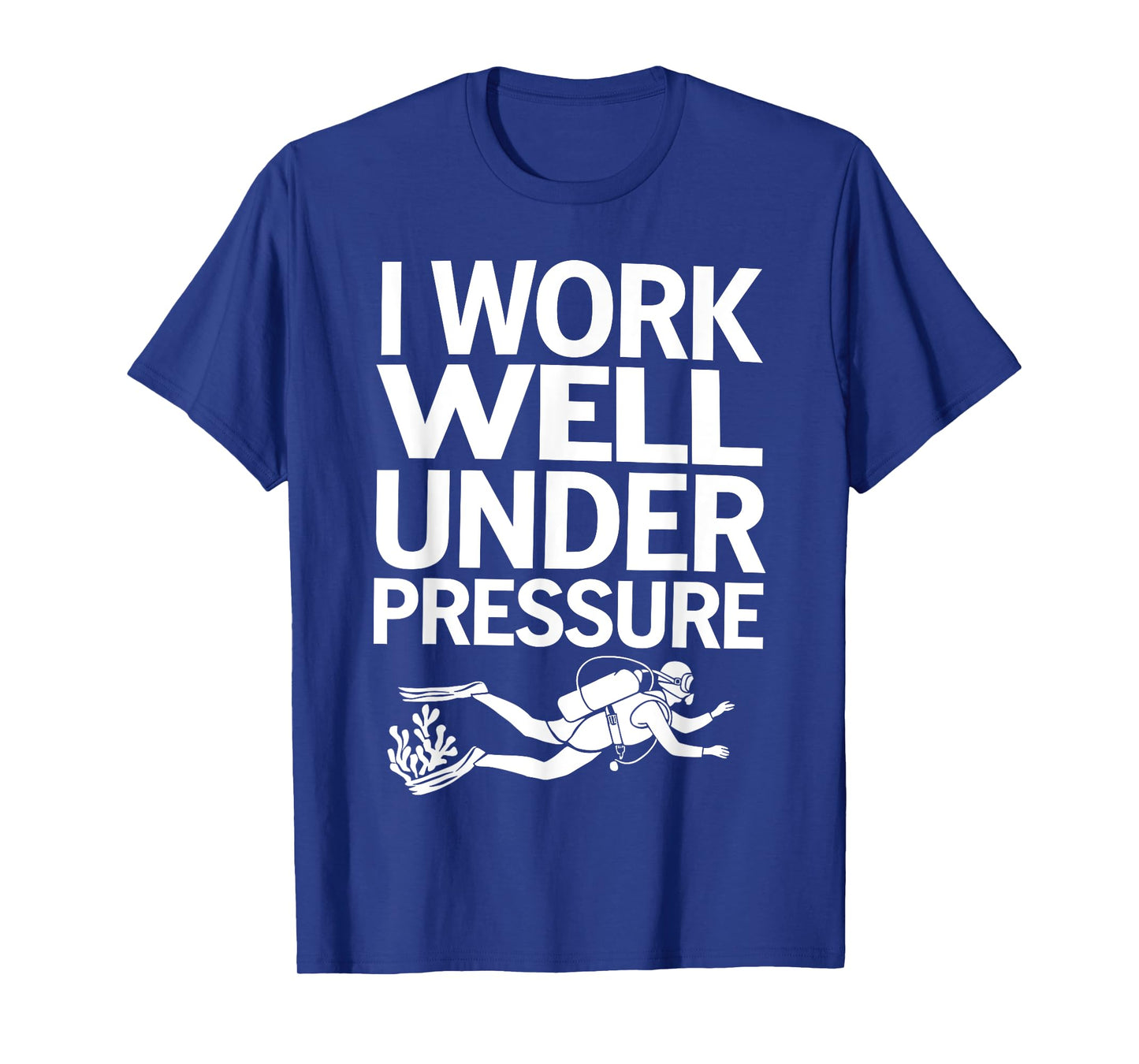 Funny Scuba Diving Art For Men Women Scuba Diver Scuba Lover T-Shirt