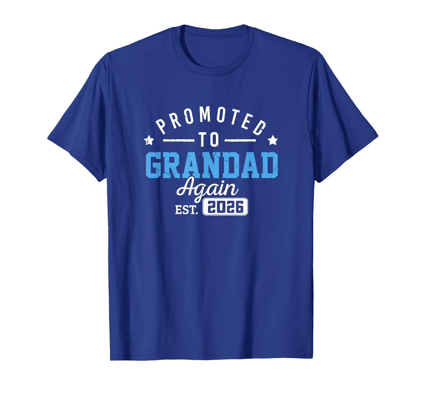 Promoted To Grandpa Again Est 2026 Baby Announcement Grandad T-Shirt