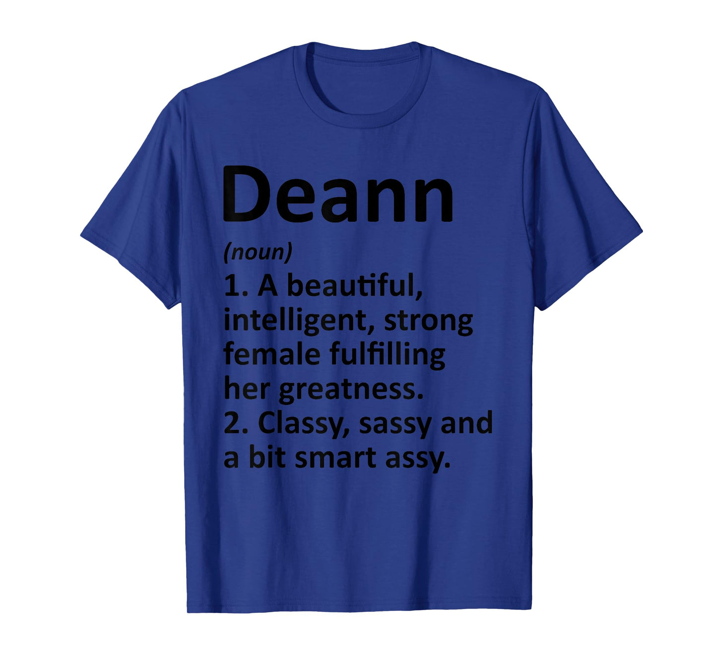 DEANN Definition Personalized Name Funny Christmas Gift T-Shirt