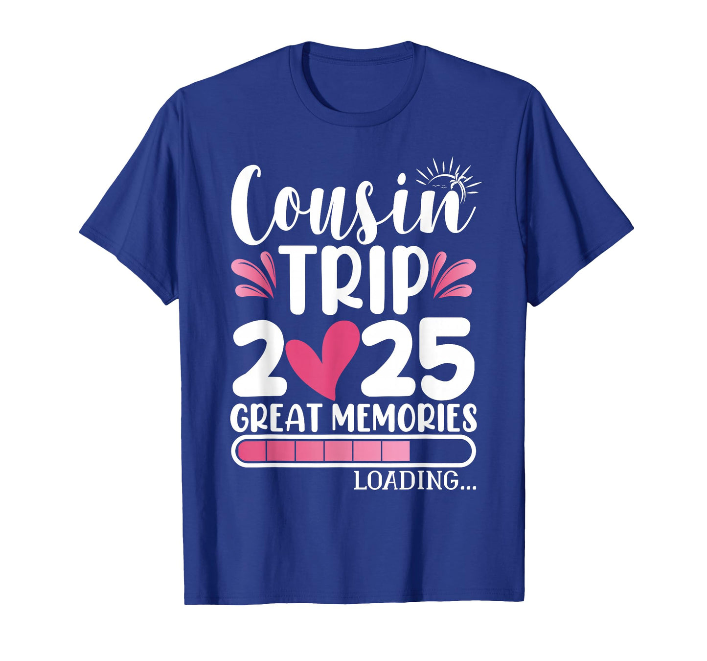 Cousins Cousin Trip 2025 Women T-Shirt