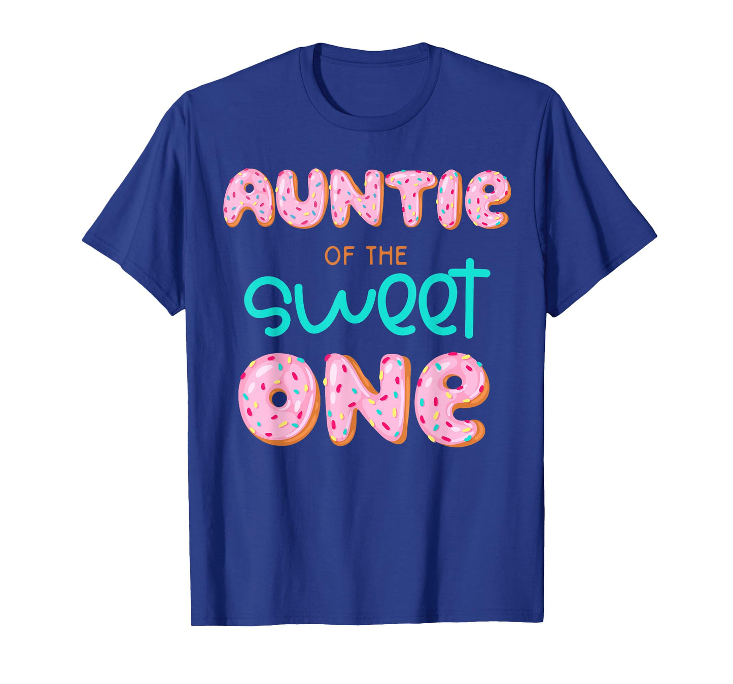 Auntie of The Sweet One First Birthday Matching Family Donut T-Shirt