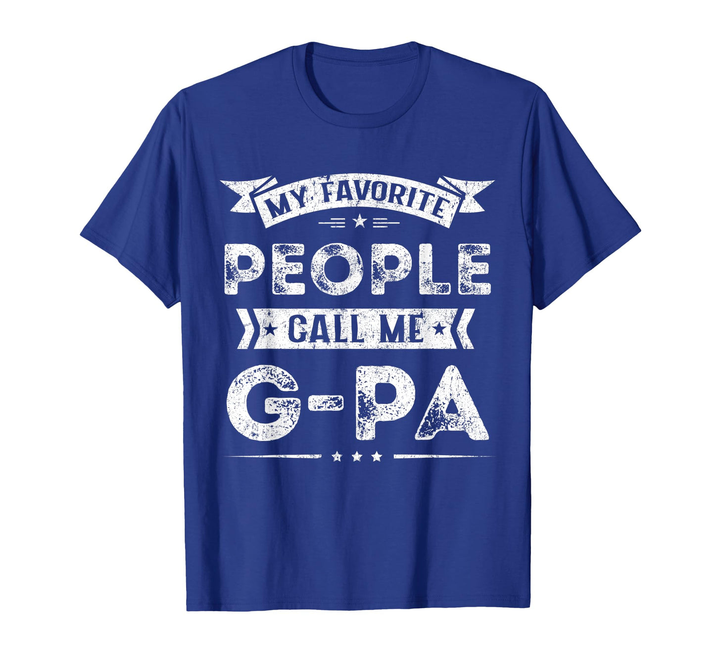 Mens My Favorite People Call Me G-Pa Funny Fathers Day T-Shirt