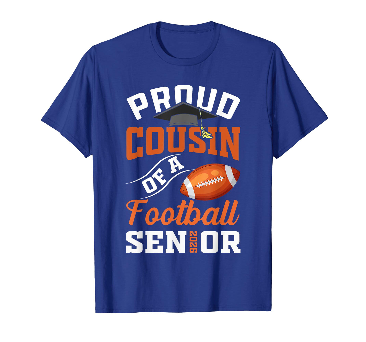 Proud Cousin of a Football Senior class of 2026 graduation T-Shirt