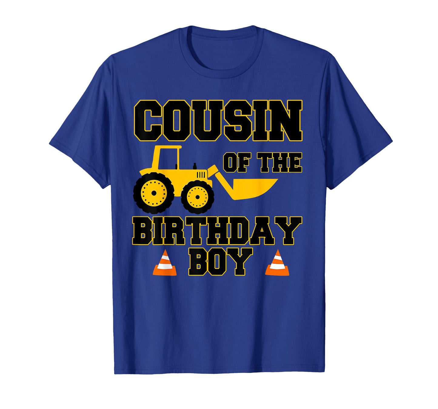 Cousin of the Birthday Boy Funny Construction Party Family T-Shirt