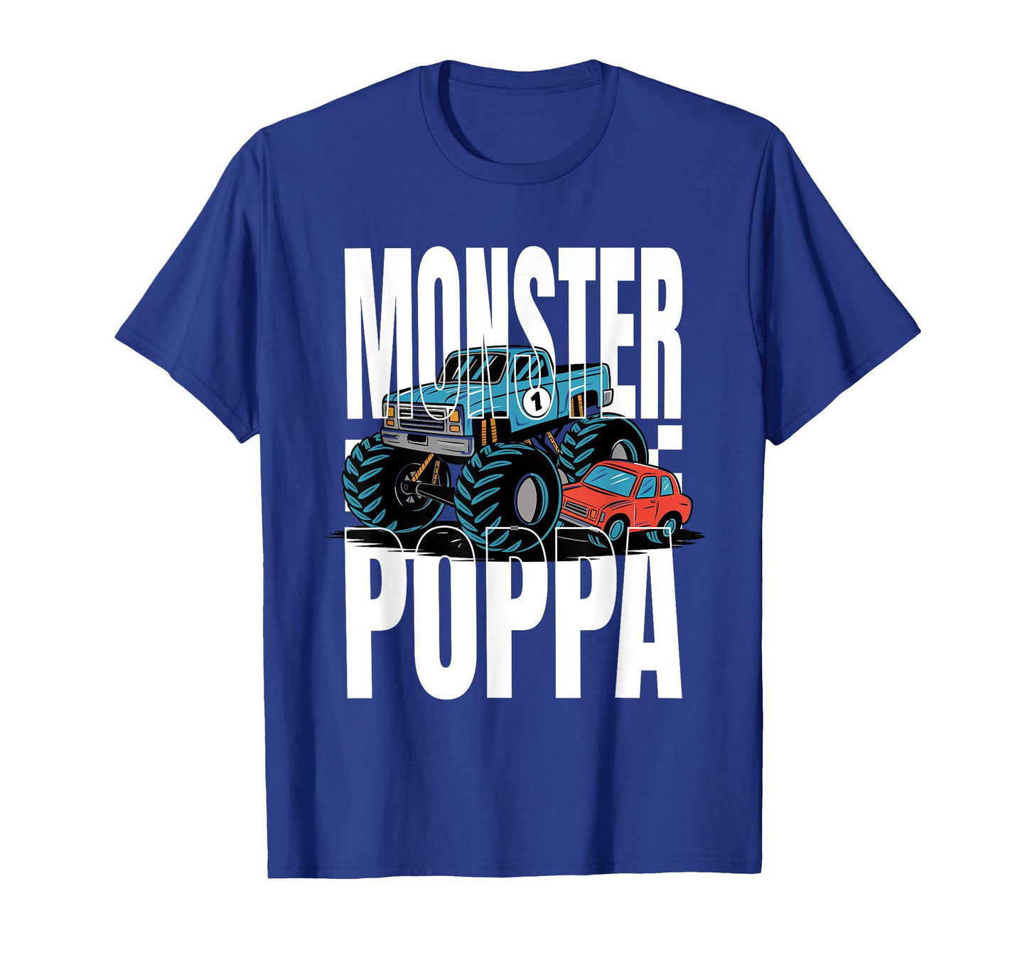 Monster Truck Poppa Family Matching Monster Truck Fans T-Shirt