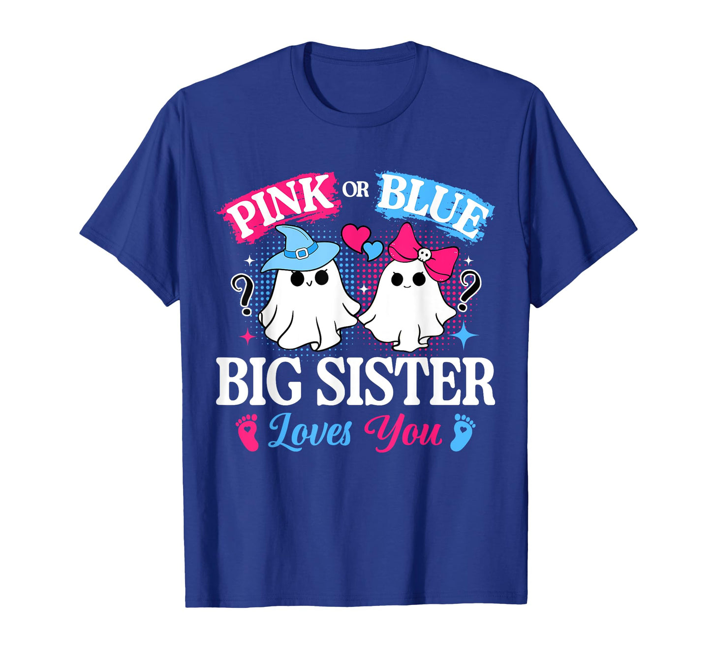 Pink or Blue Big Sister Loves You Gender Reveal Halloween T-Shirt