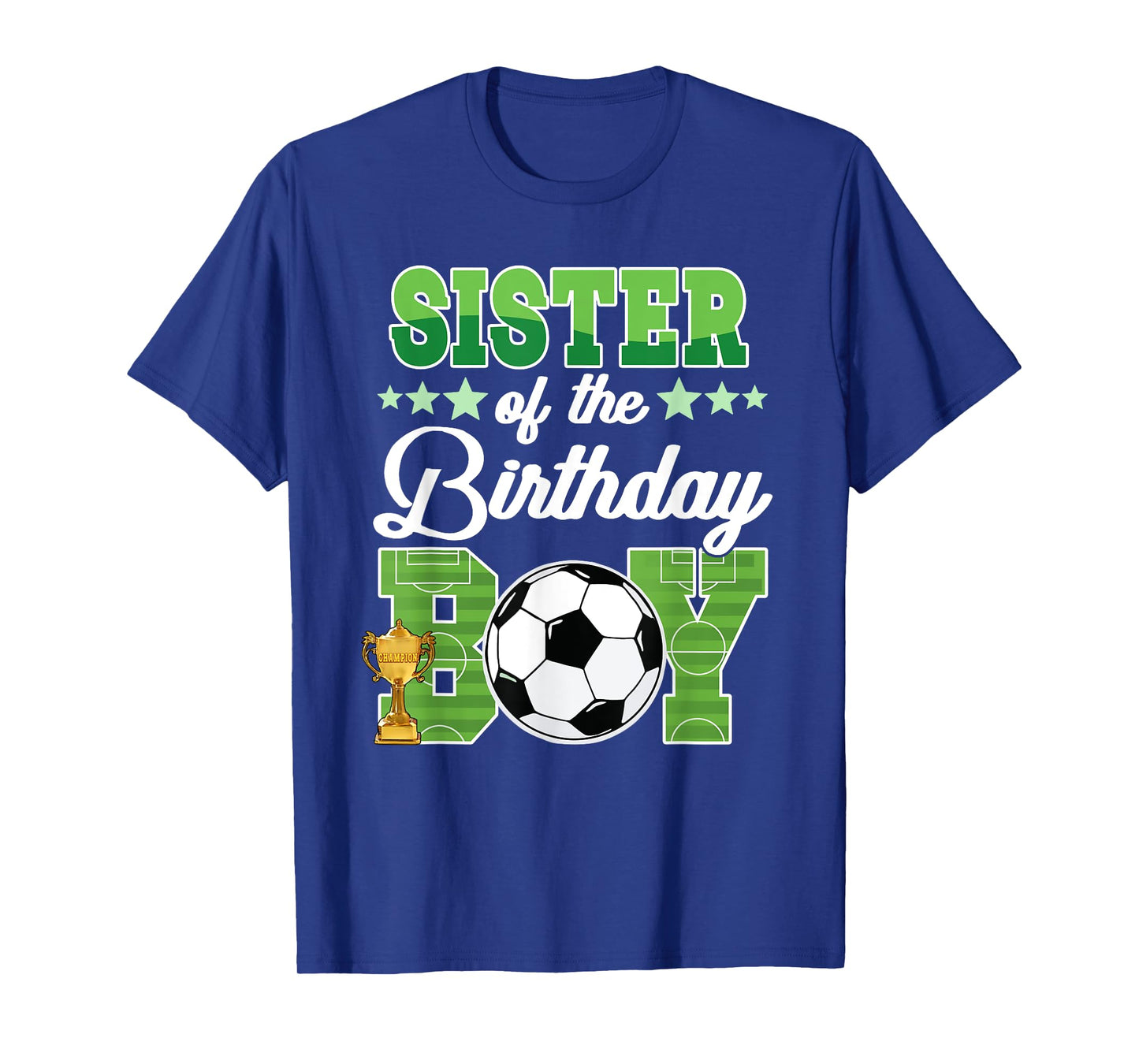 Soccer Sister Birthday Boys Party Family Matching T-Shirt