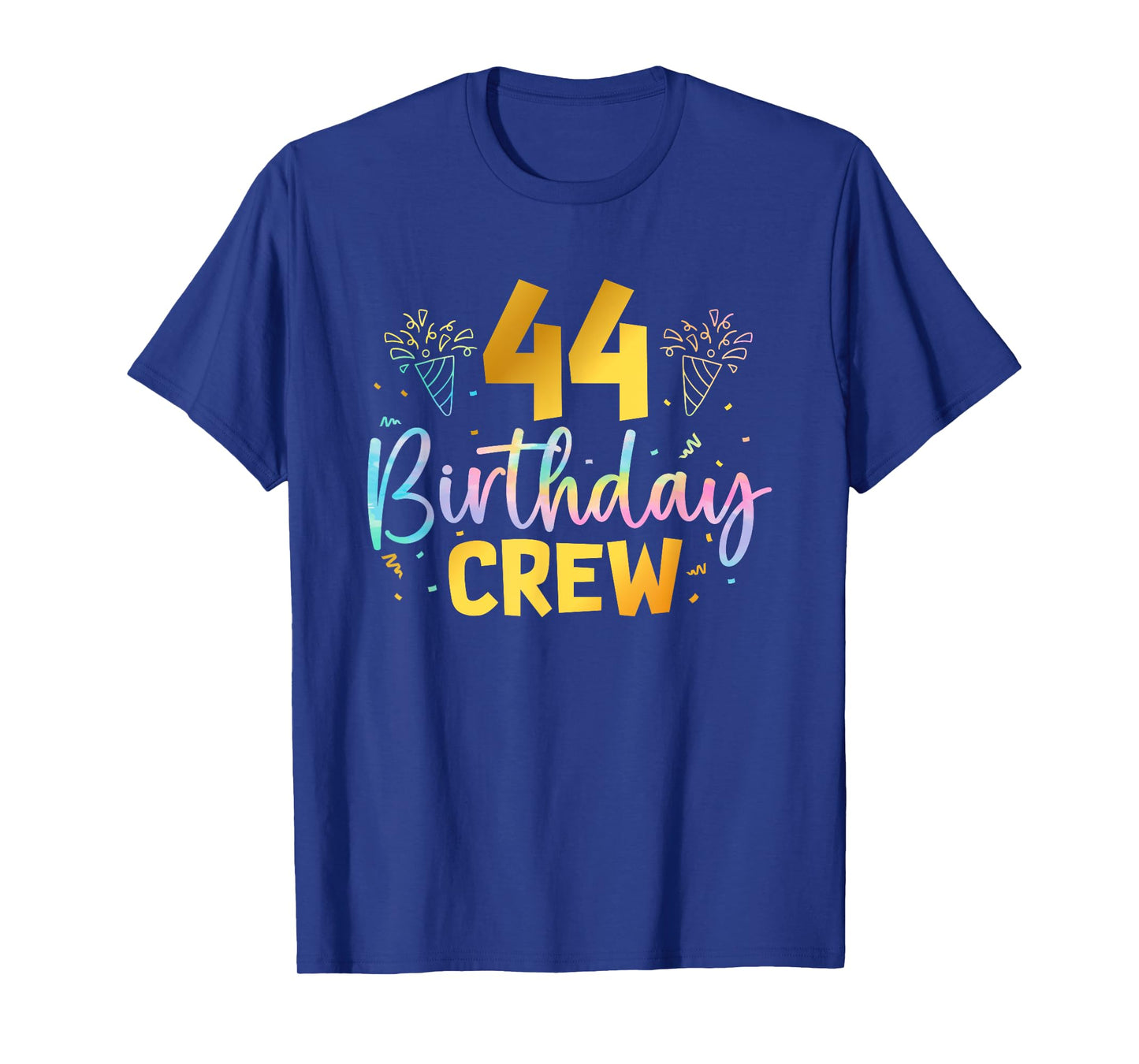 44th Birthday Crew 44 Years Old Birthday Party Group Family T-Shirt