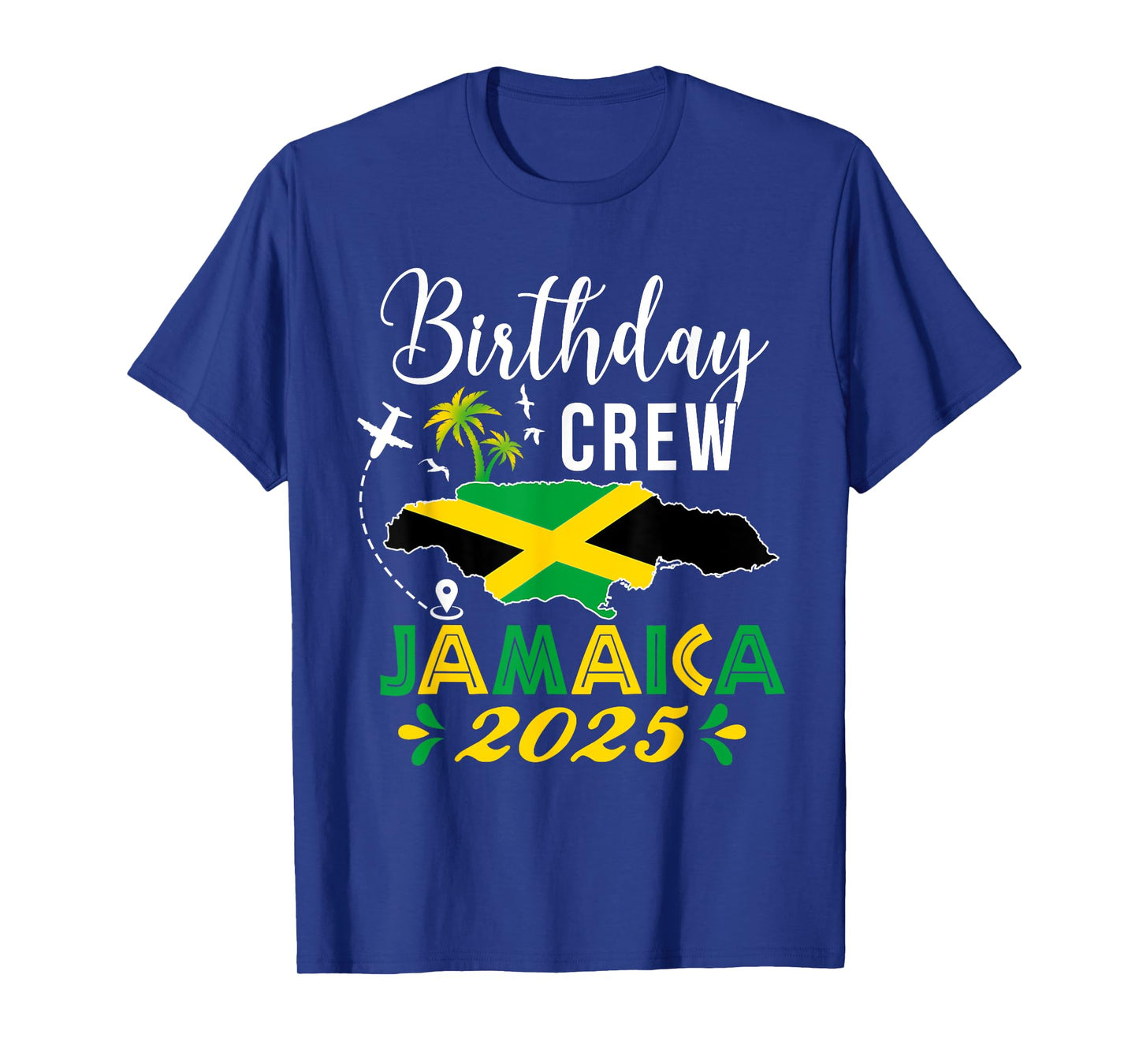Birthday Crew Jamaica 2025 Tropical Vibe Group Matching Bday T-Shirt