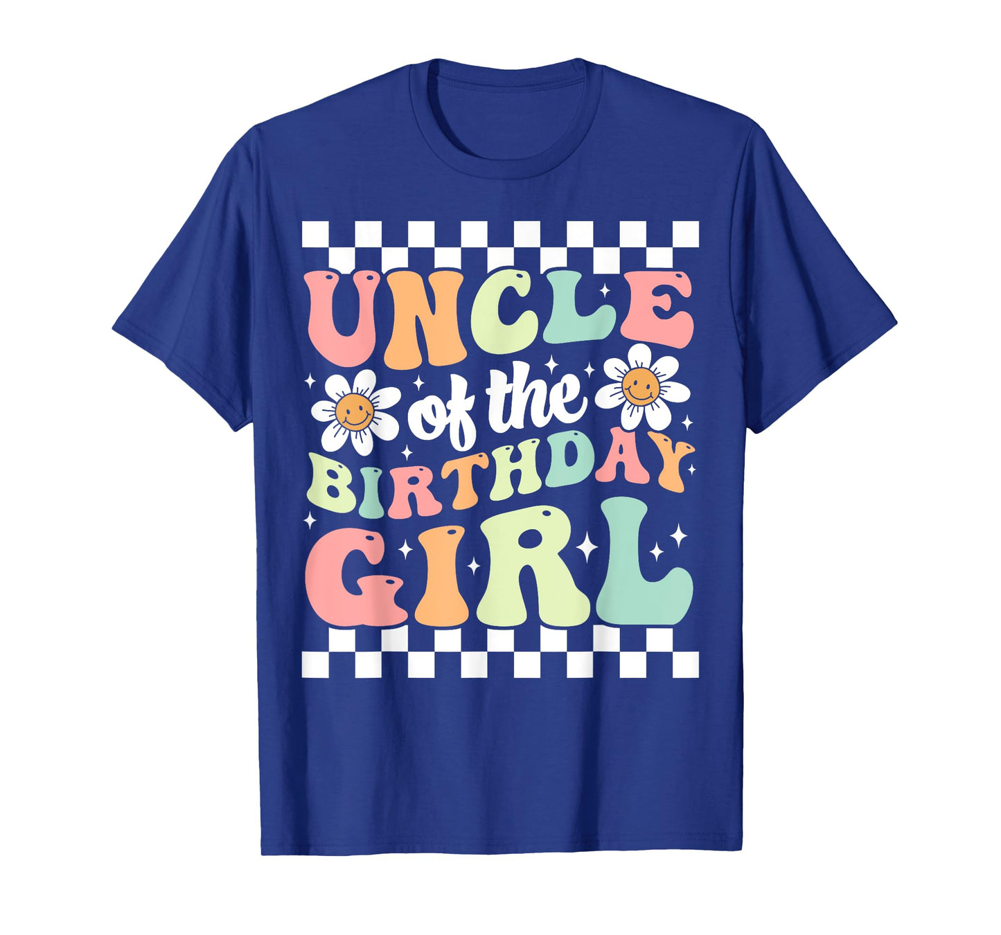 Uncle of The Birthday Girl Cute Family Groovy Birthday Party T-Shirt