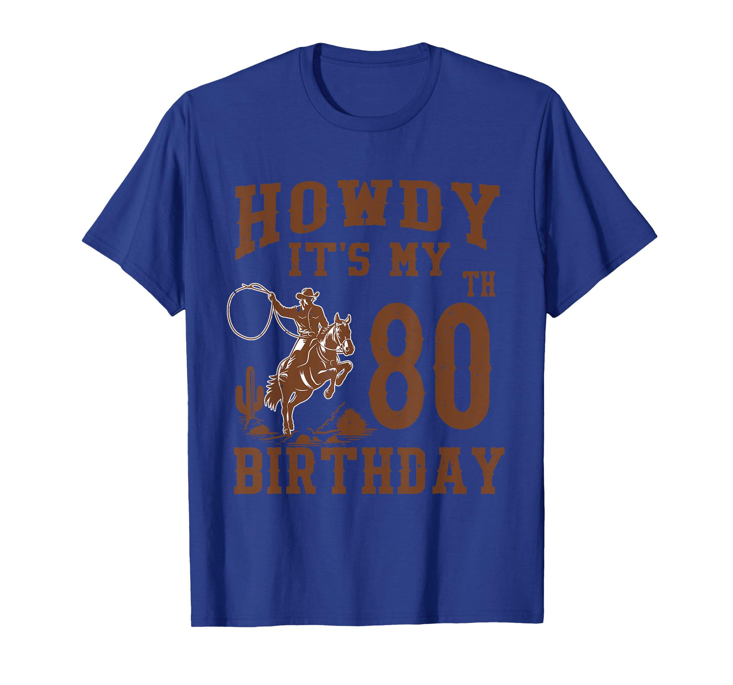 Howdy It's My 80th Birthday Western Cowboy 80 Year Old Bday T-Shirt
