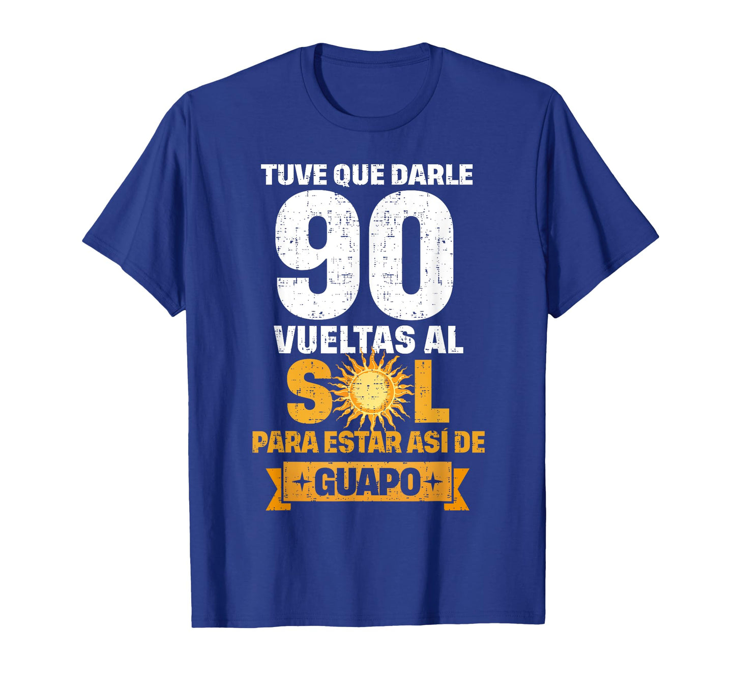 90th Birthday gift for Men in Spanish Regalo cumpleanos 90 T-Shirt