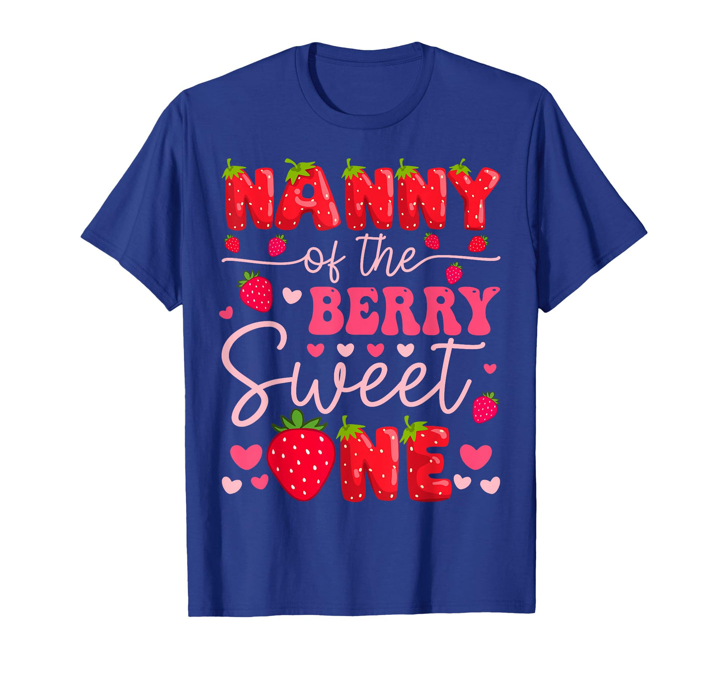 Nanny Of The Berry Sweet One Strawberry 1St Birthday Girl T-Shirt