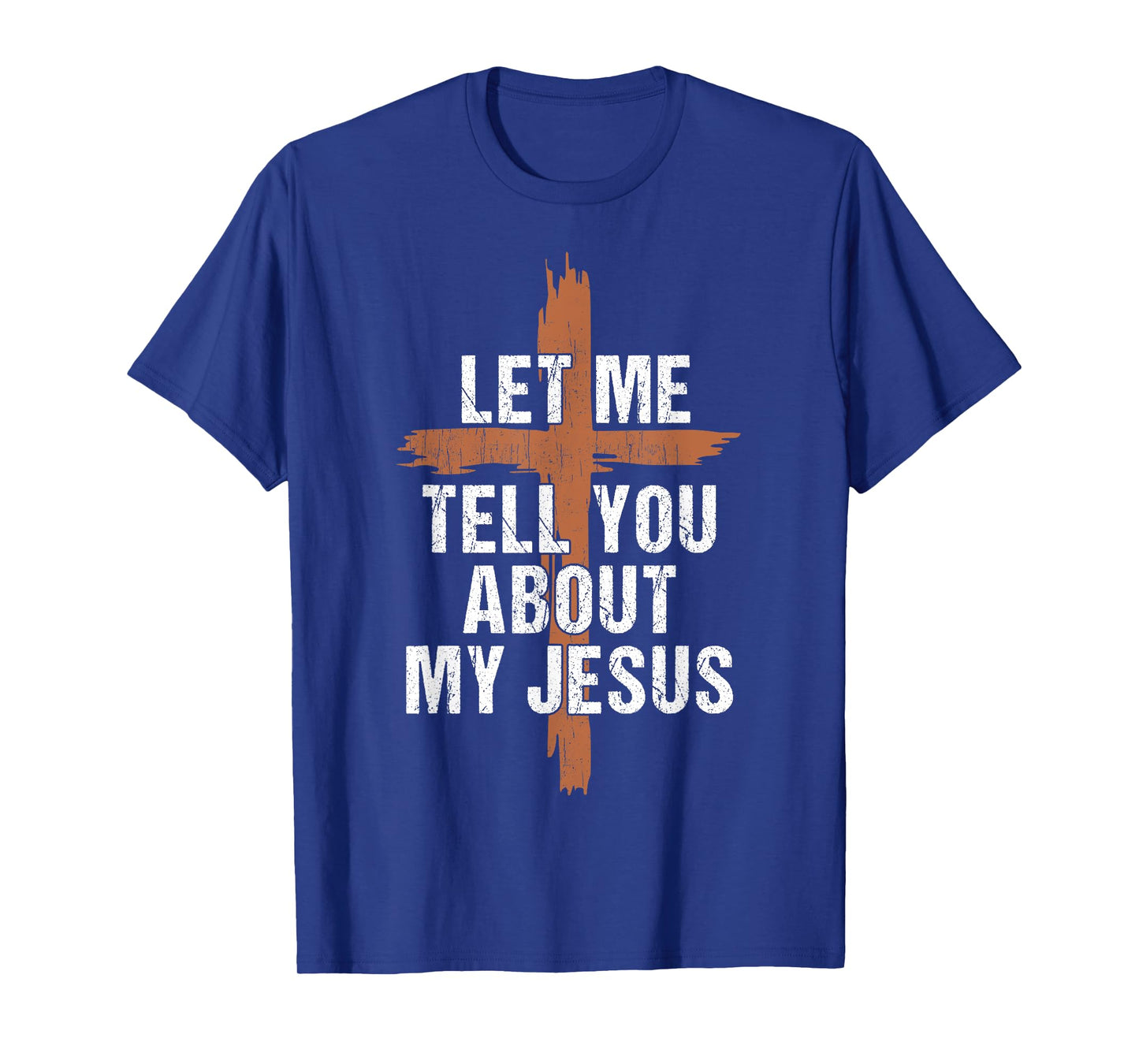 Men Let Me Tell You About My Jesus Dad Boy Women Christian T-Shirt