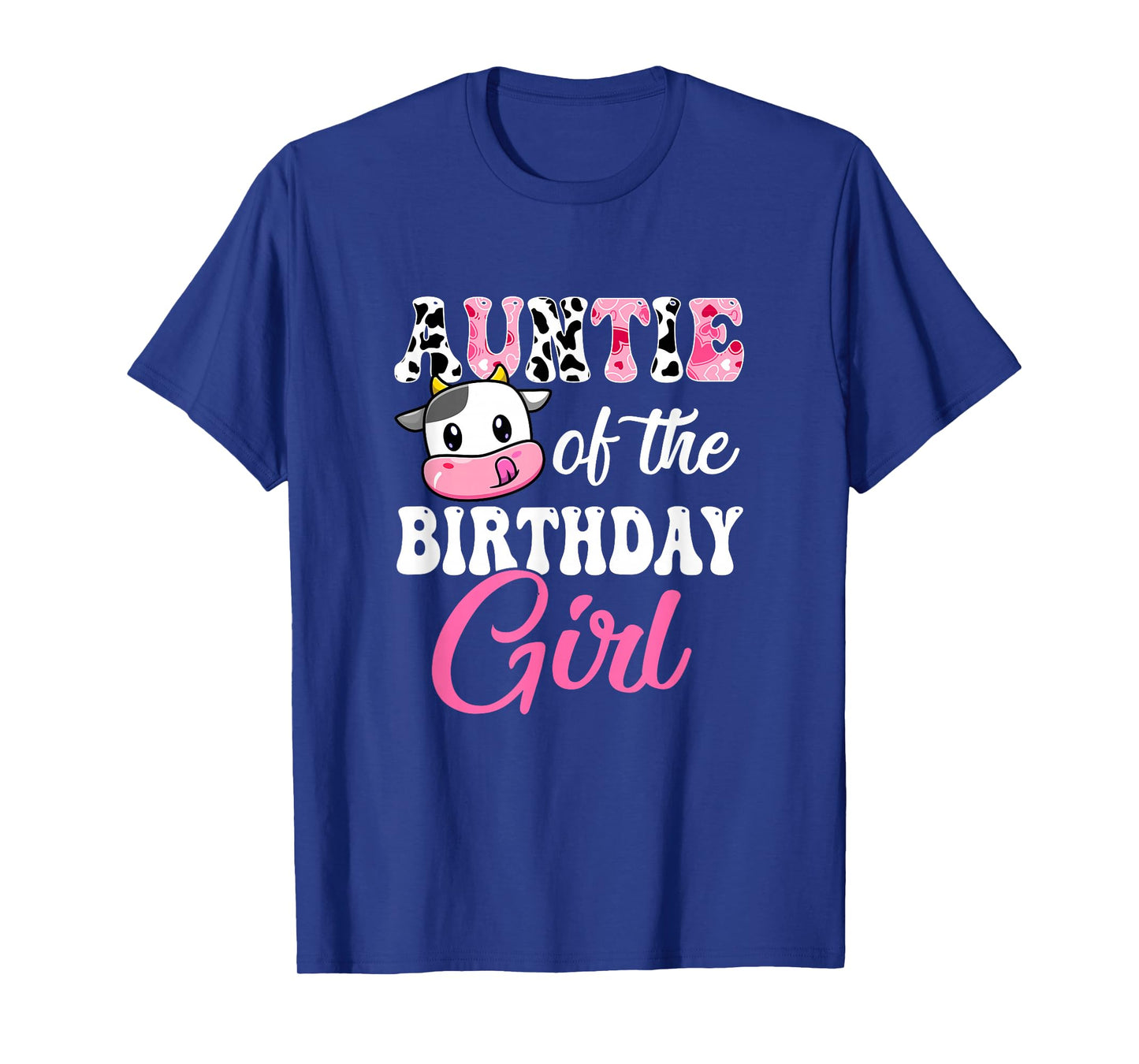 Auntie Of The Birthday Girl Farm Cow 1St Birthday Girl T-Shirt