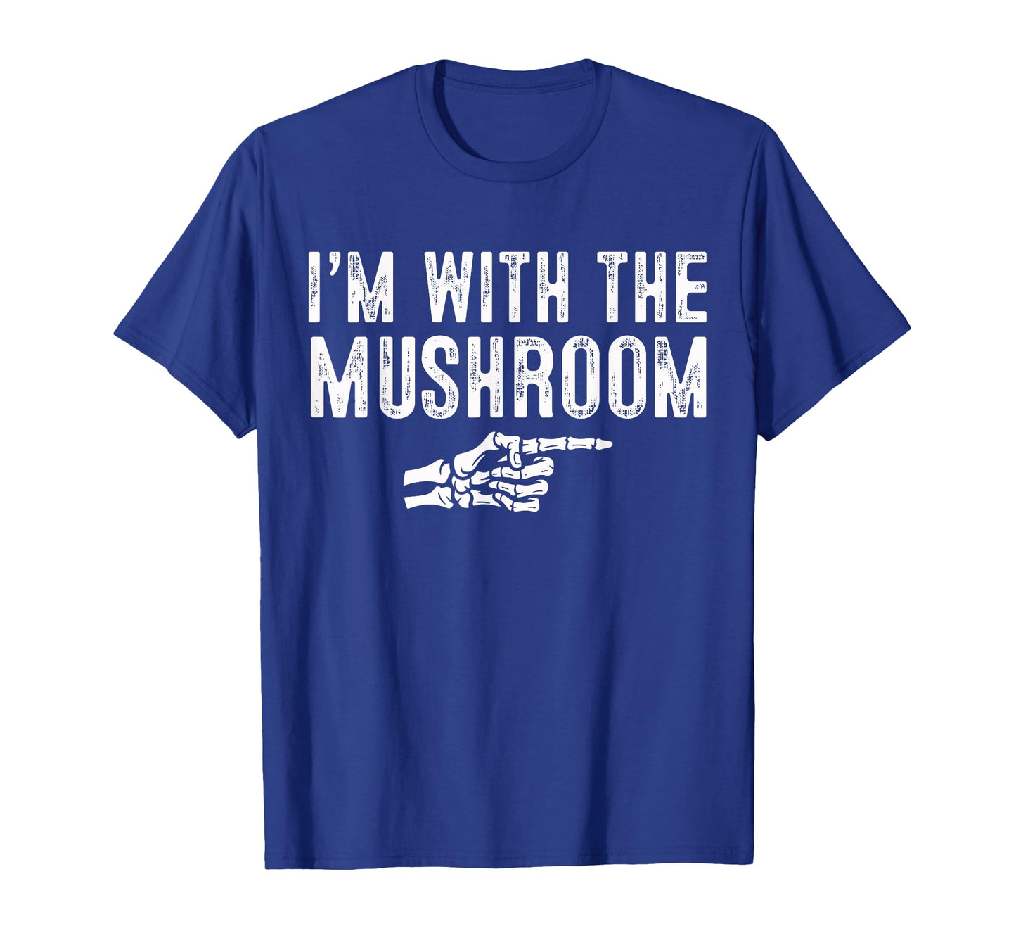 I'm with The Mushroom Easy Costume Halloween Couples T-Shirt