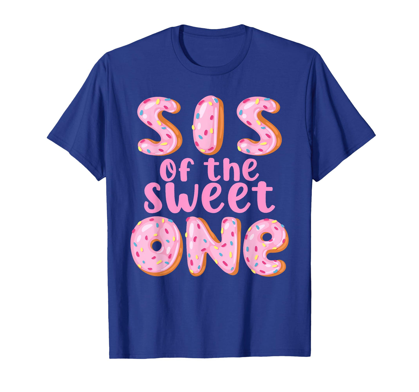 Sister of The Sweet One First Birthday Matching Family Donut T-Shirt