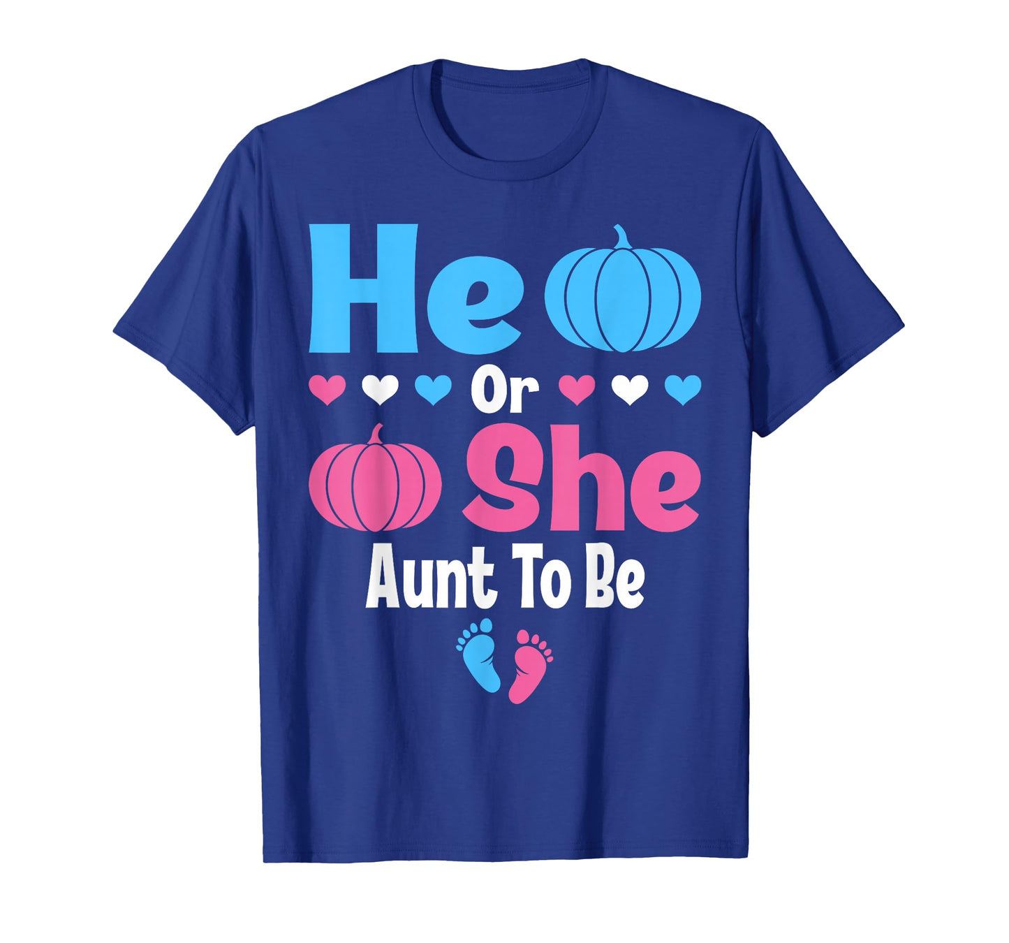 He Or She Aunt To Be Pumpkin Baby Gender Reveal Halloween T-Shirt