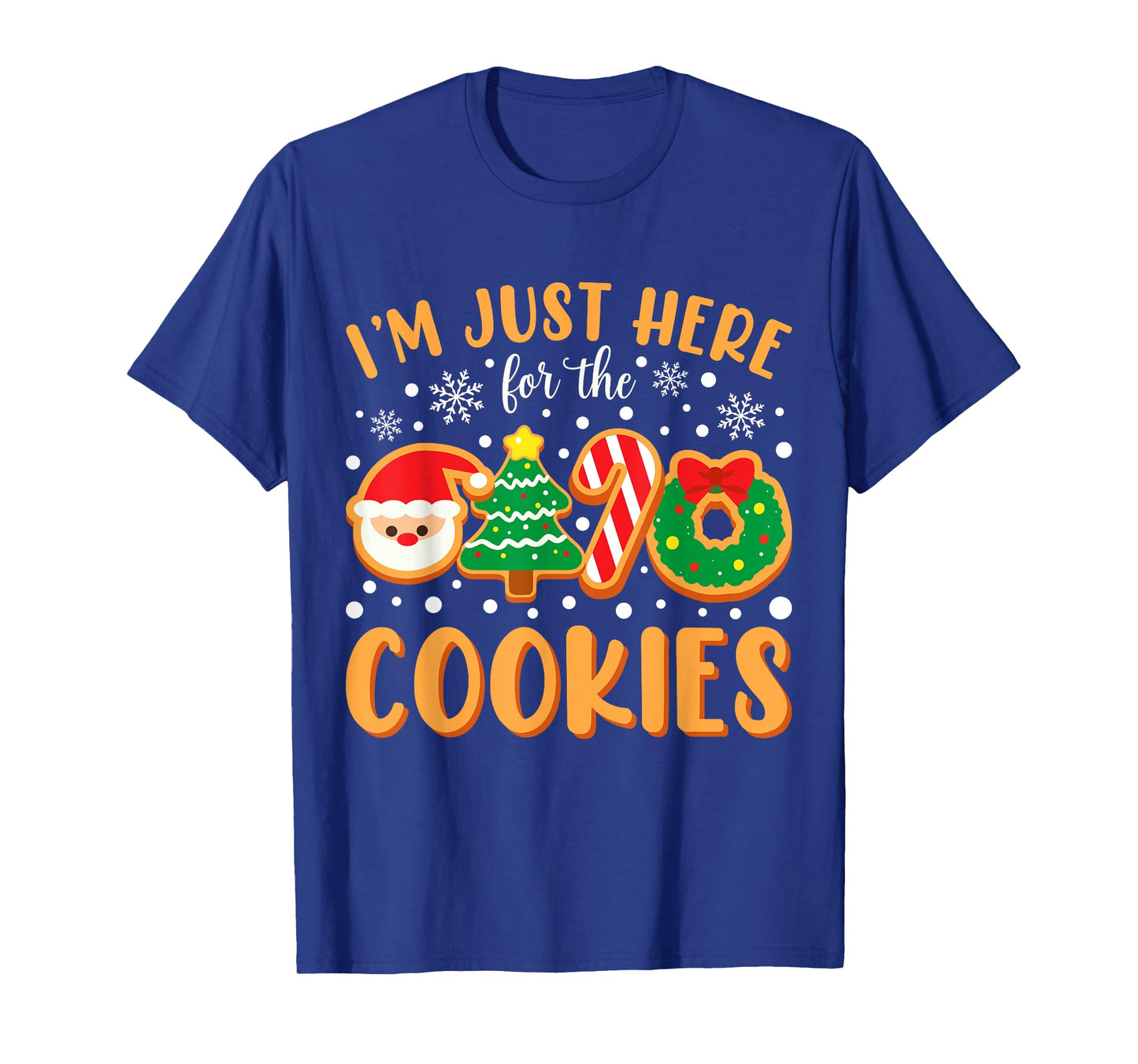 I'm Just Here For The Cookies Funny Xmas Meme Cute Christmas T-Shirt