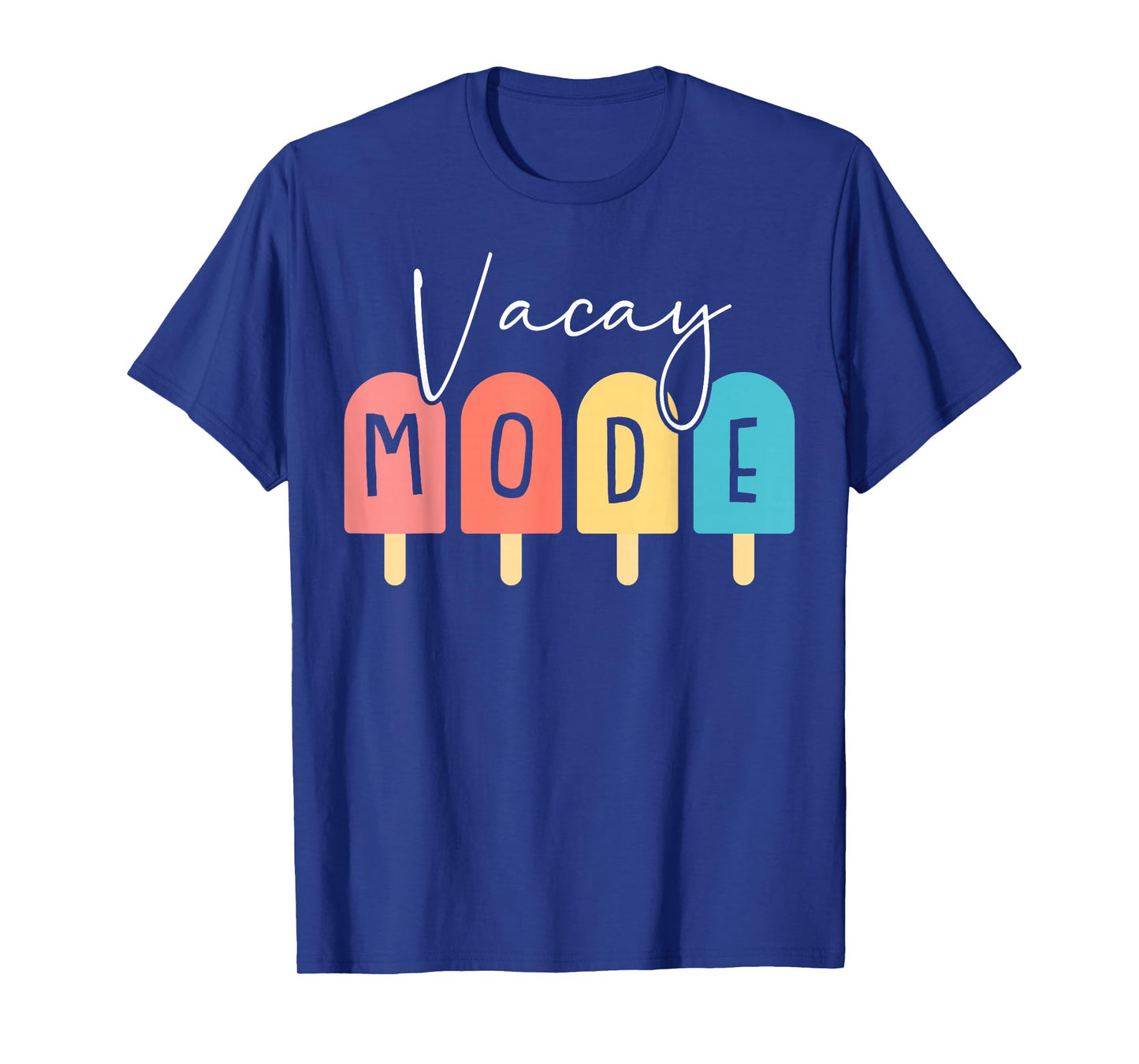 Vacay Mode Summer Family Vacation Beach Cruise Matching T-Shirt