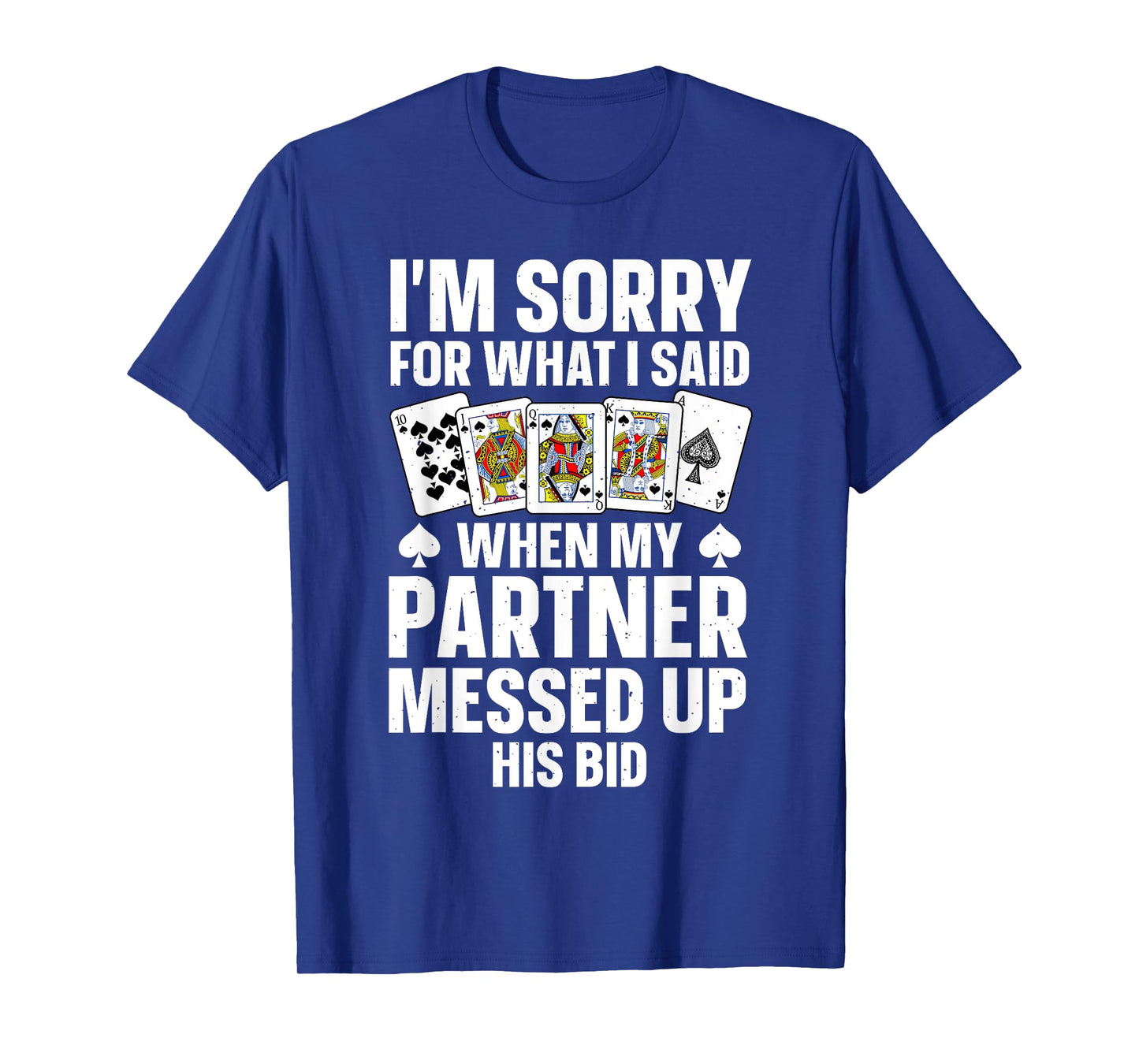 Funny Spades Art For Men Women Kids Card Game Spades Player T-Shirt