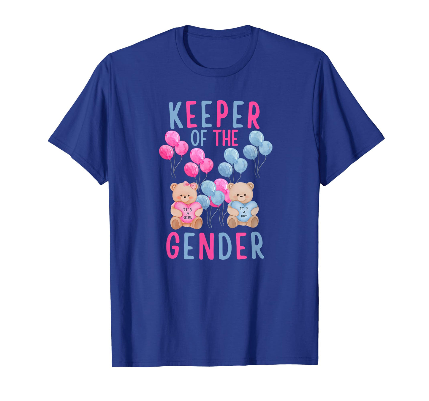 Keeper of The Gender Reveal Party Gender Reveal Ideas T-Shirt